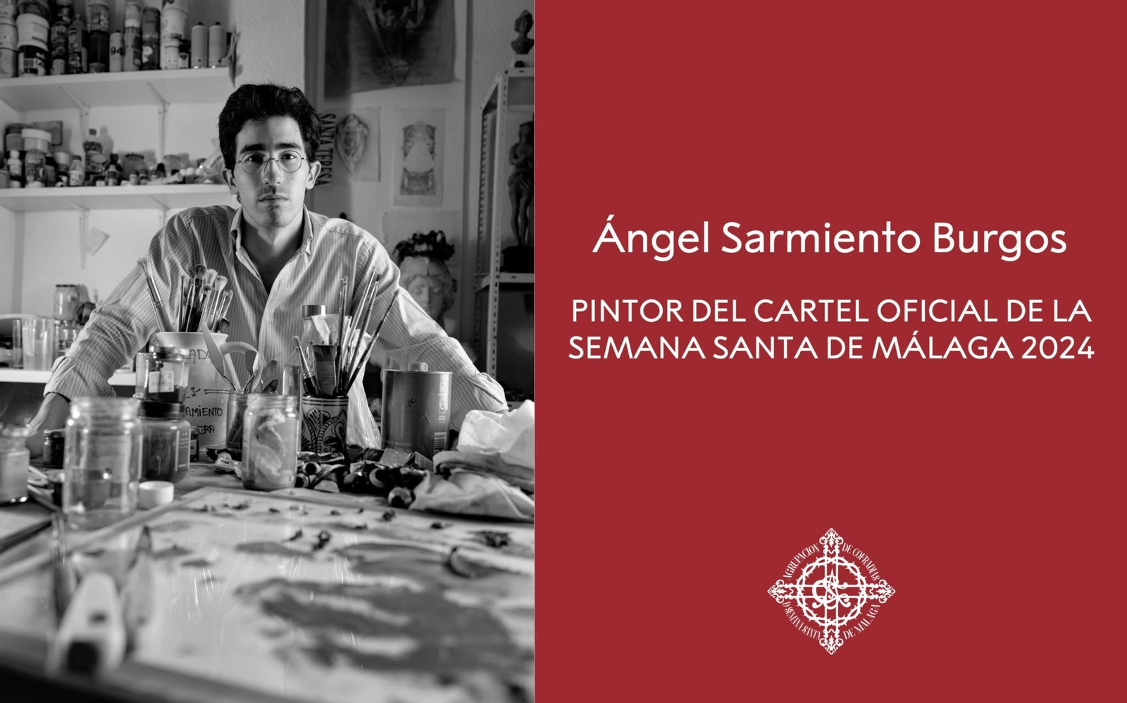 Ángel Sarmiento, pintor del cartel oficial de la Semana Santa Ángel Sarmiento, pintor del cartel oficial de la Semana Santa