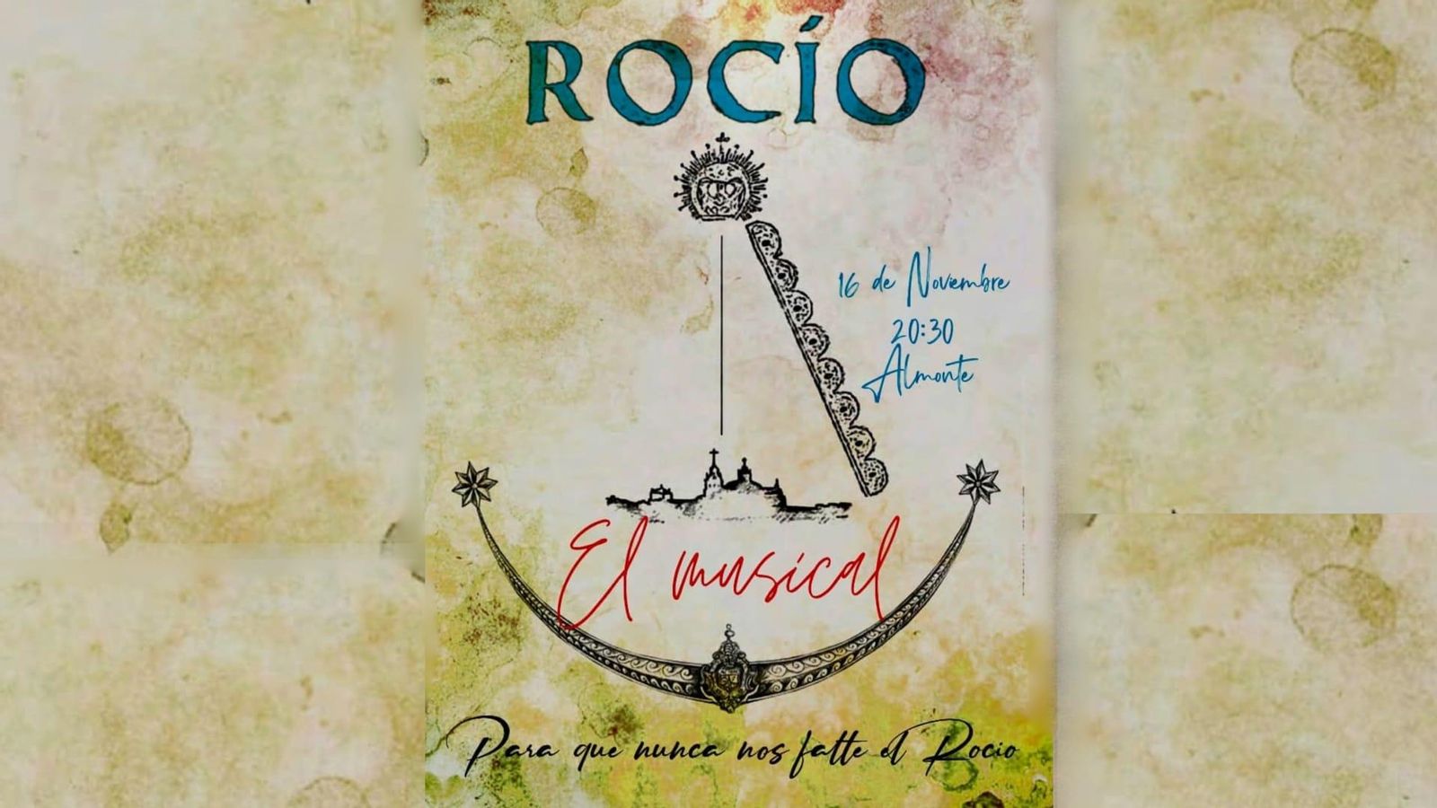 Cartel Rocío, el musical Cartel Rocío, el musical
