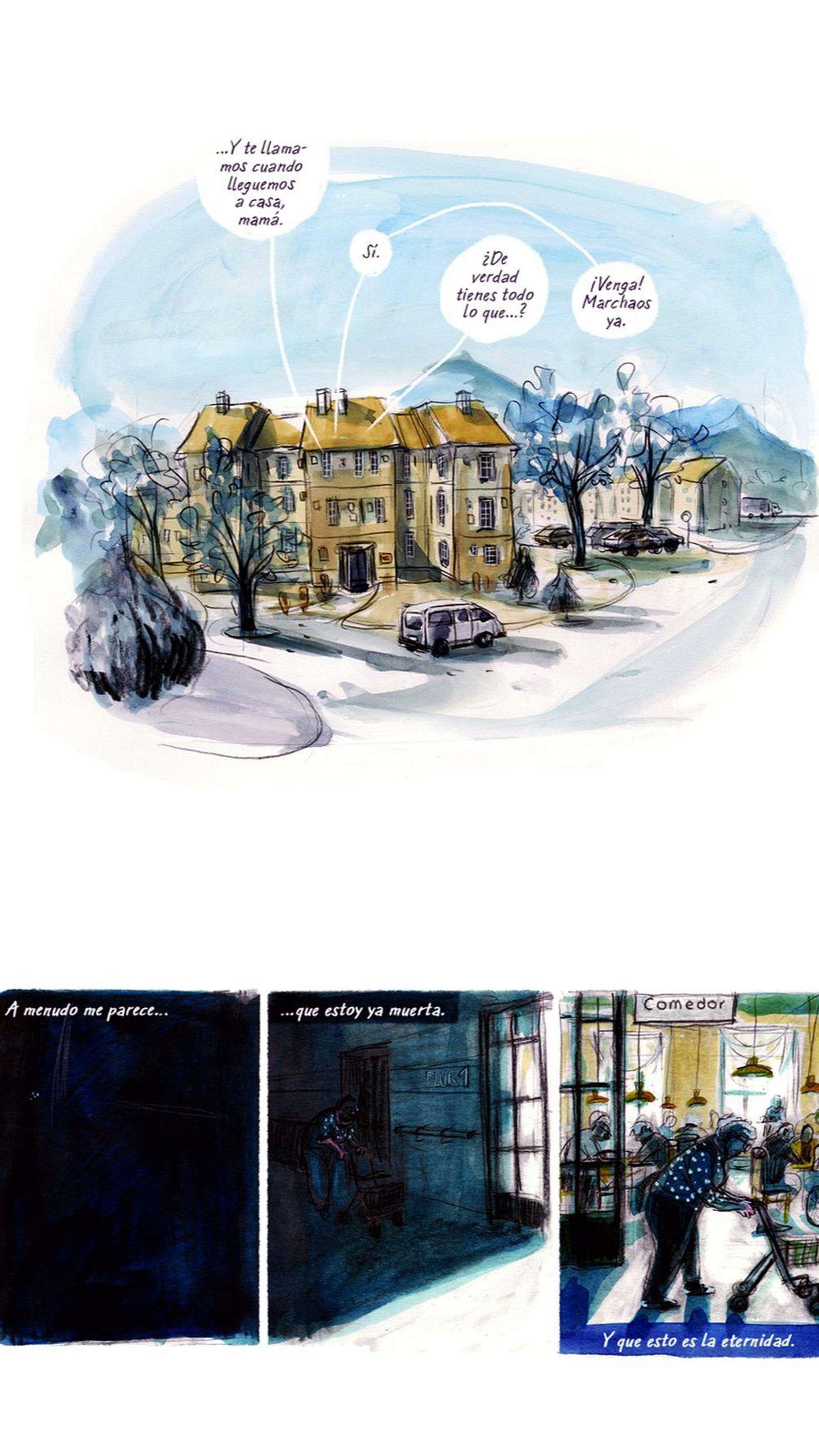 Como sociedad, debemos procurar que las residencias de ancianos no se conviertan en un lugar donde aparcarlos.