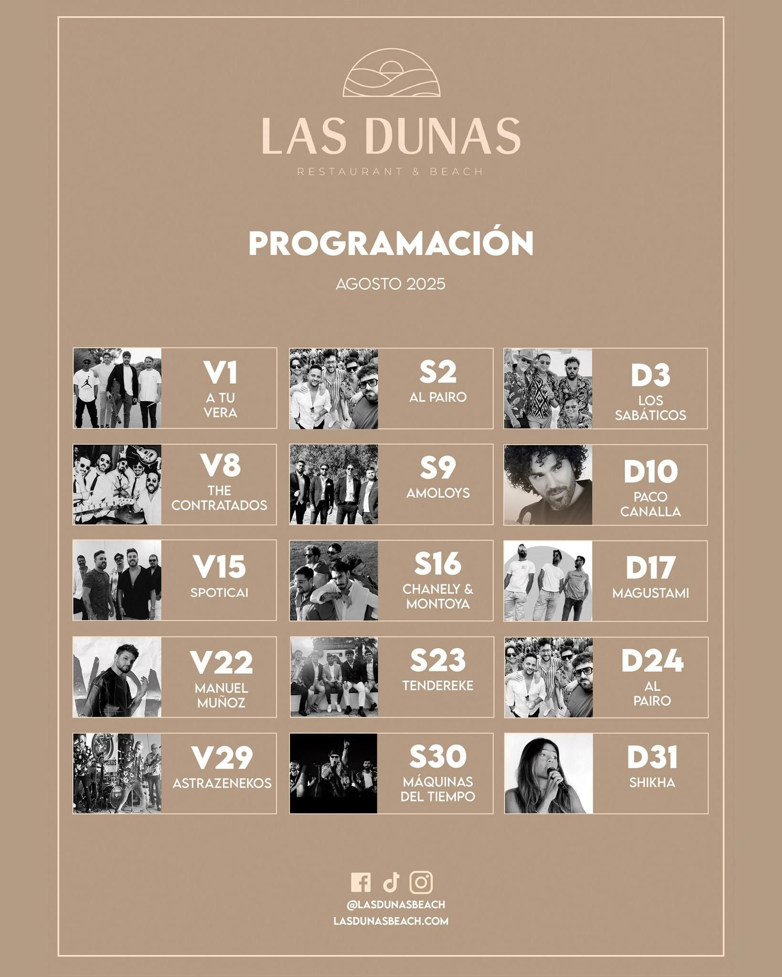 Programación de agosto de 2025 de Las Dunas Beach. Programación de agosto de 2025 de Las Dunas Beach.