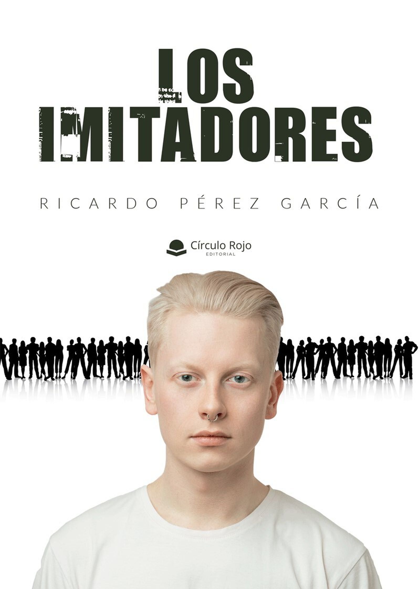 Portada de la obra ‘Los imitadores’ de Ricardo Pérez García.