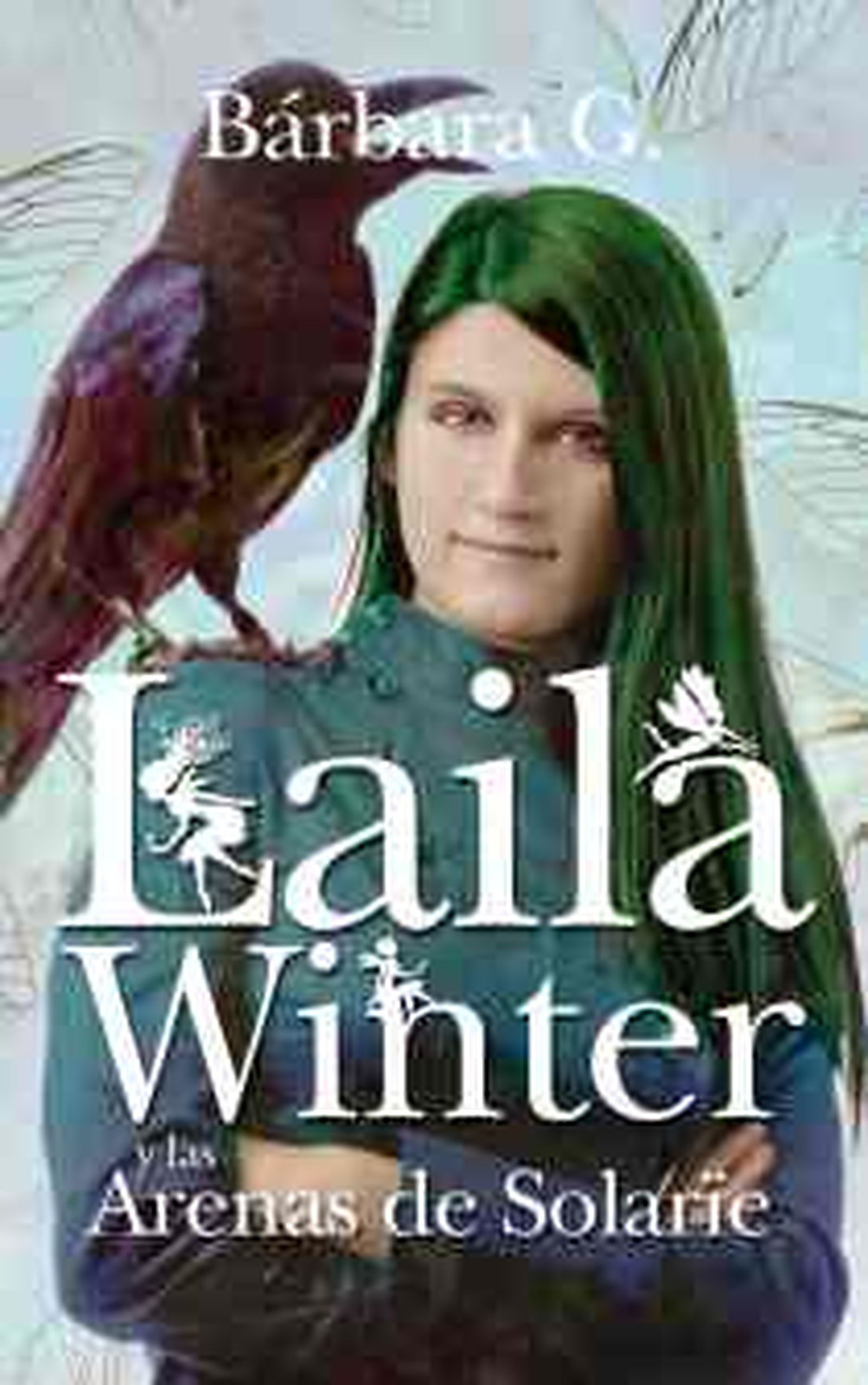 Laila Winter, la saga continúa