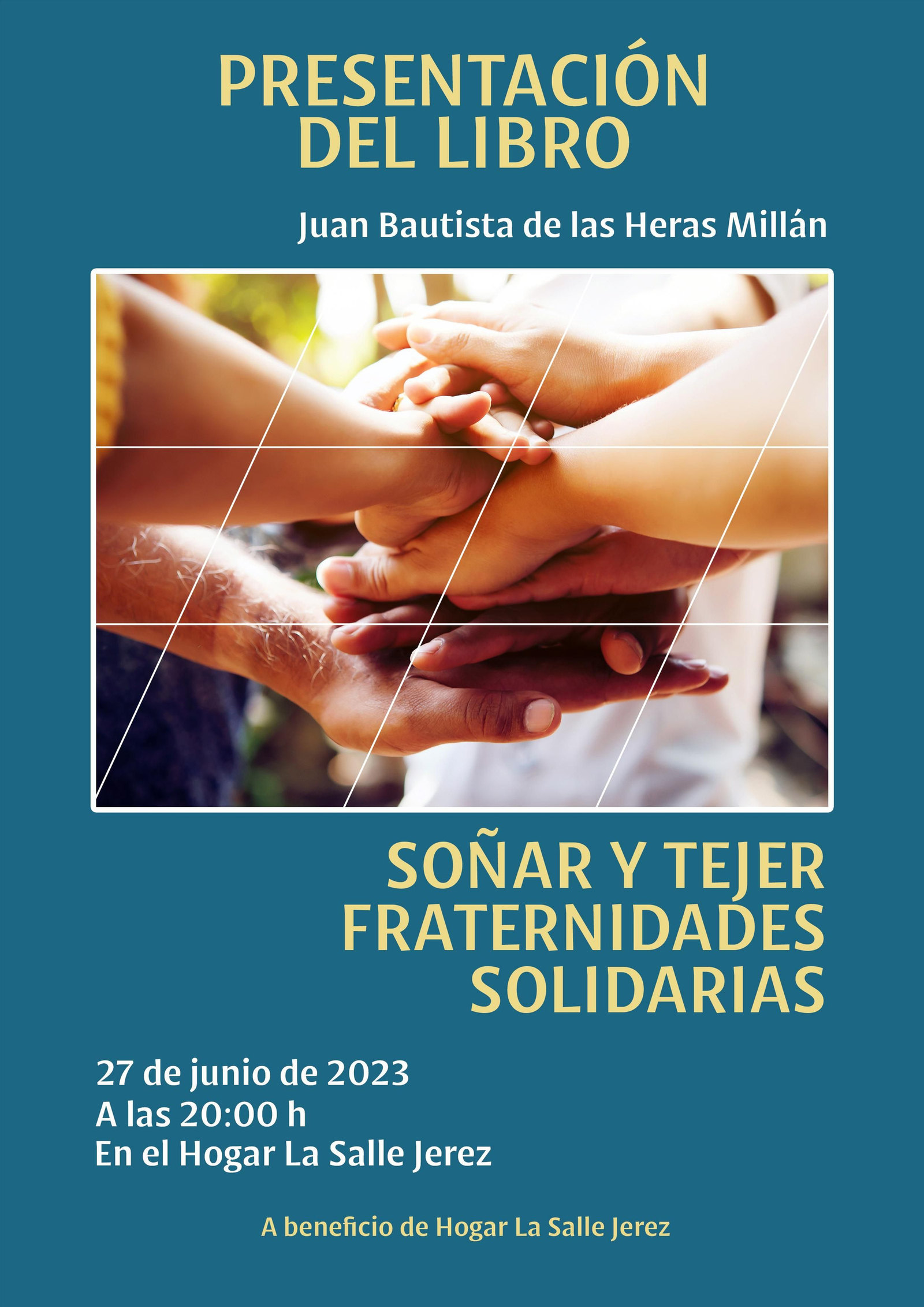 Detalle del cartel anunciador de la presentación del libro 'Soñar y tejer fraternidades solidarias'.