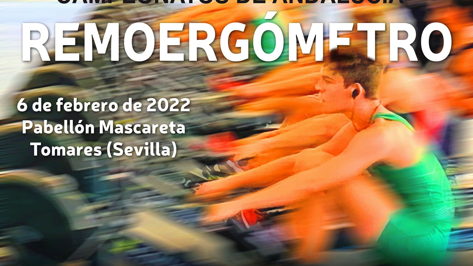 Cartel del Campeonato de Andalucía de remoergómetro.