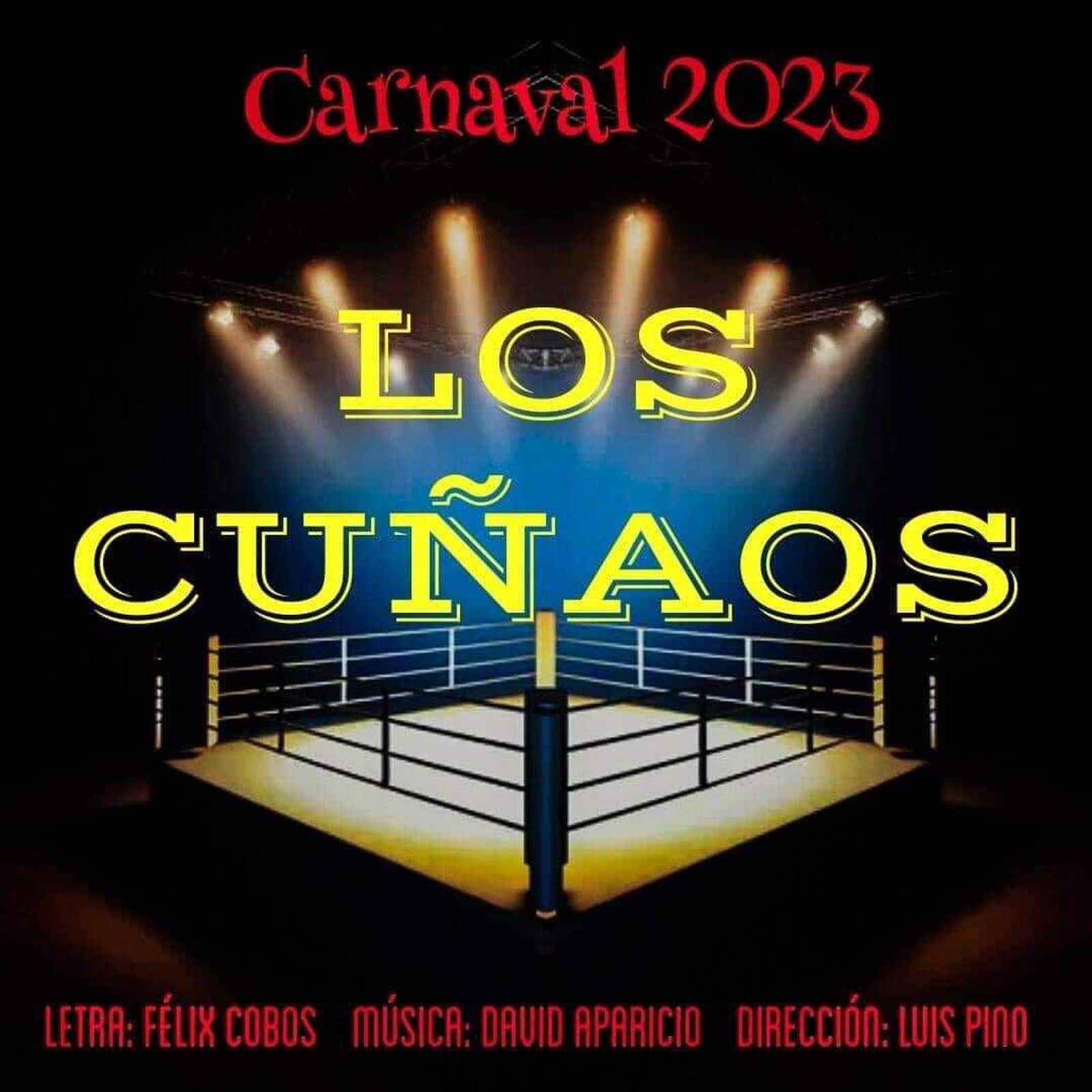 El cartel de la chirigota 'Los cuñaos'.