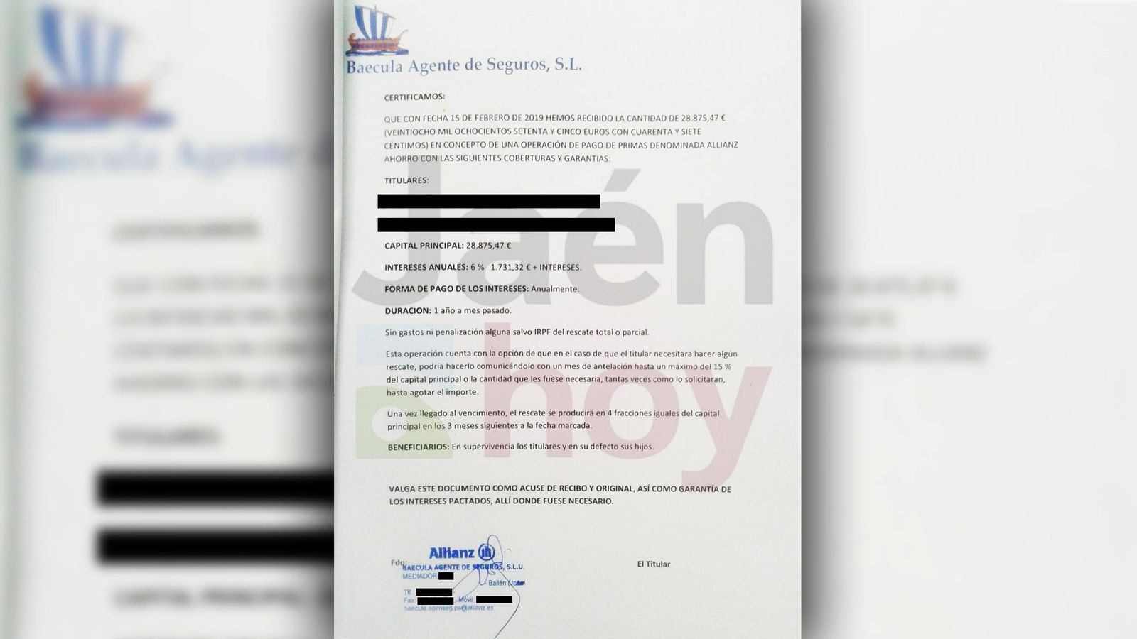 Una de las pólizas suscritas por el investigado y uno de los afectados. Una de las pólizas suscritas por el investigado y uno de los afectados.