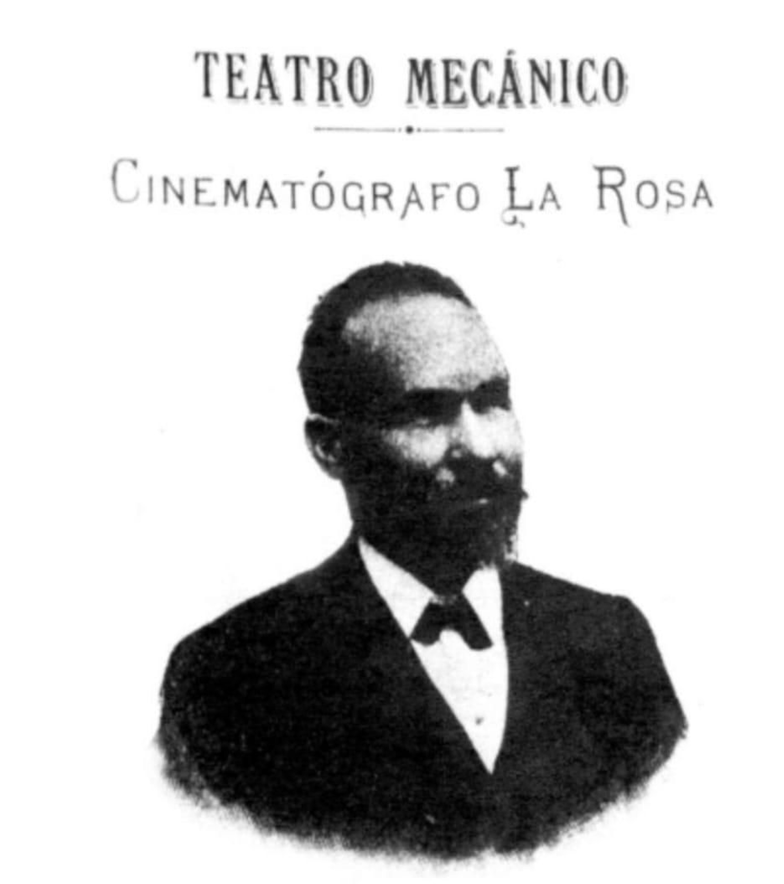 Publicidad del Teatro Mecánico del empresario La Rosa.