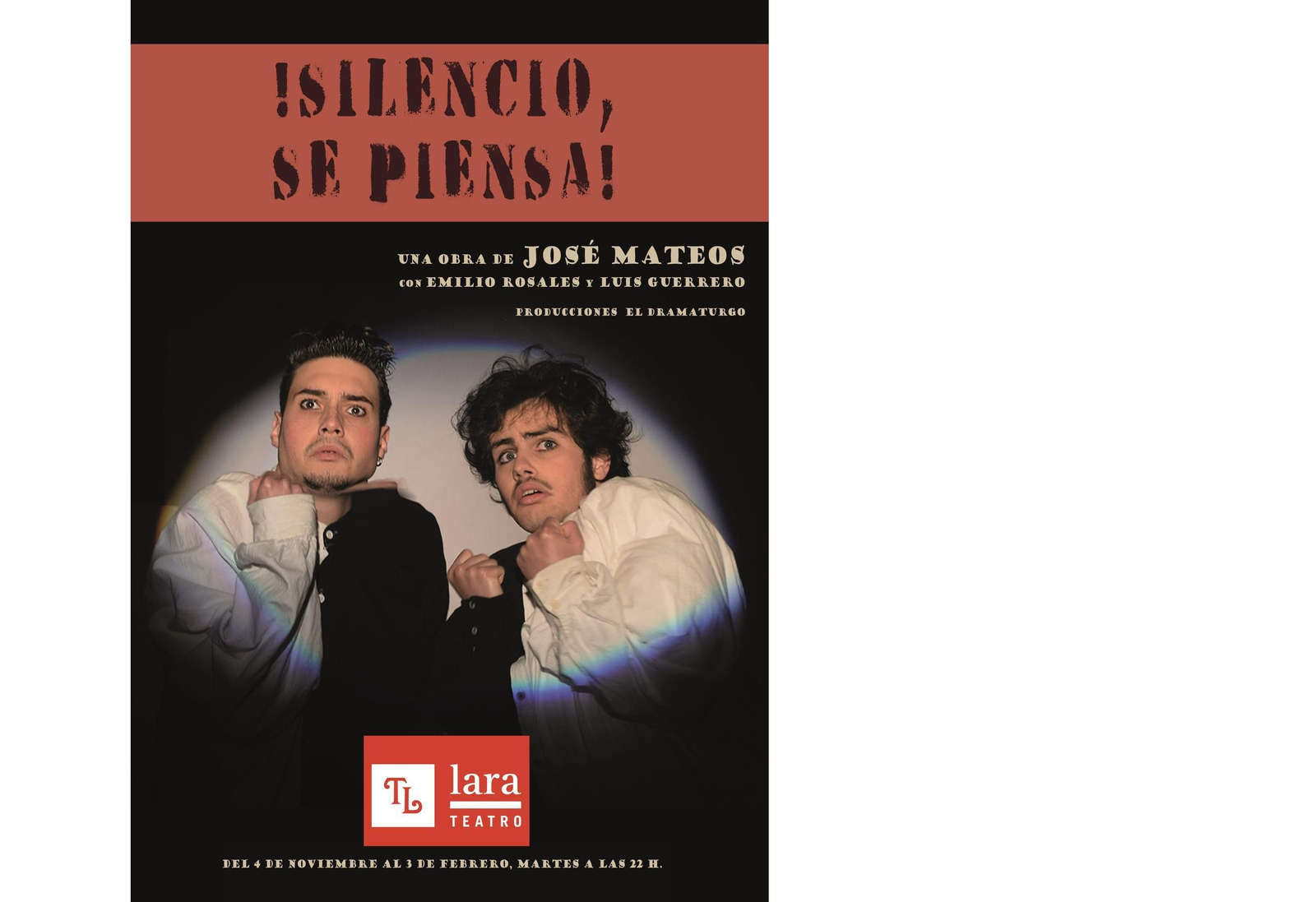 Cartel de la obra en el Teatro Lara.