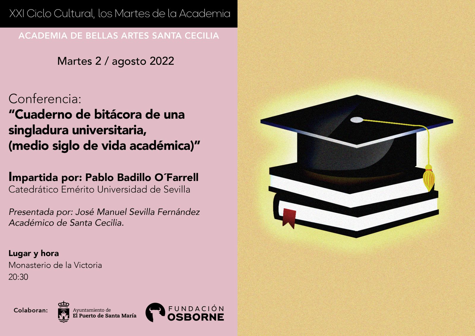 Nueva cita con el ciclo 'Los martes de la Academia', en el Monasterio de la Victoria.