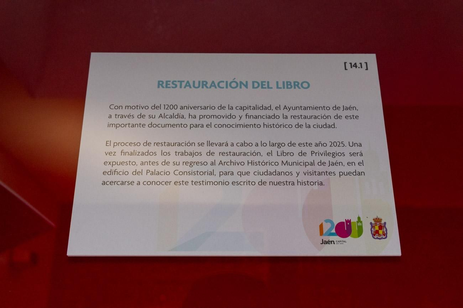Reapertura del Salón Mudéjar tras su restauración, coincidiendo con la inauguración de la exposición 'Jaén: 825-2025' conmemorativa del 1.200 aniversario