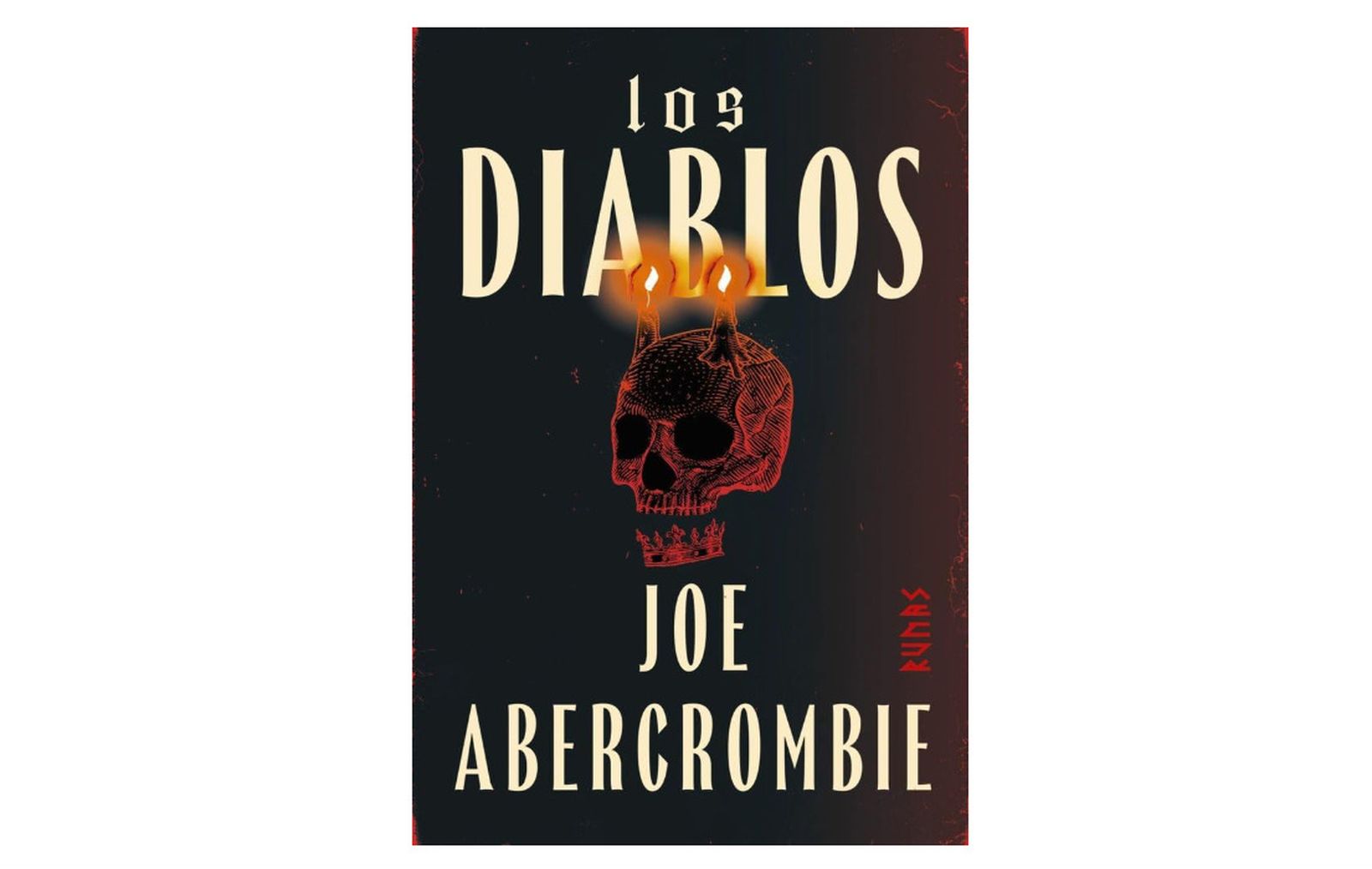 Los Diablos; Joe Abercrombie