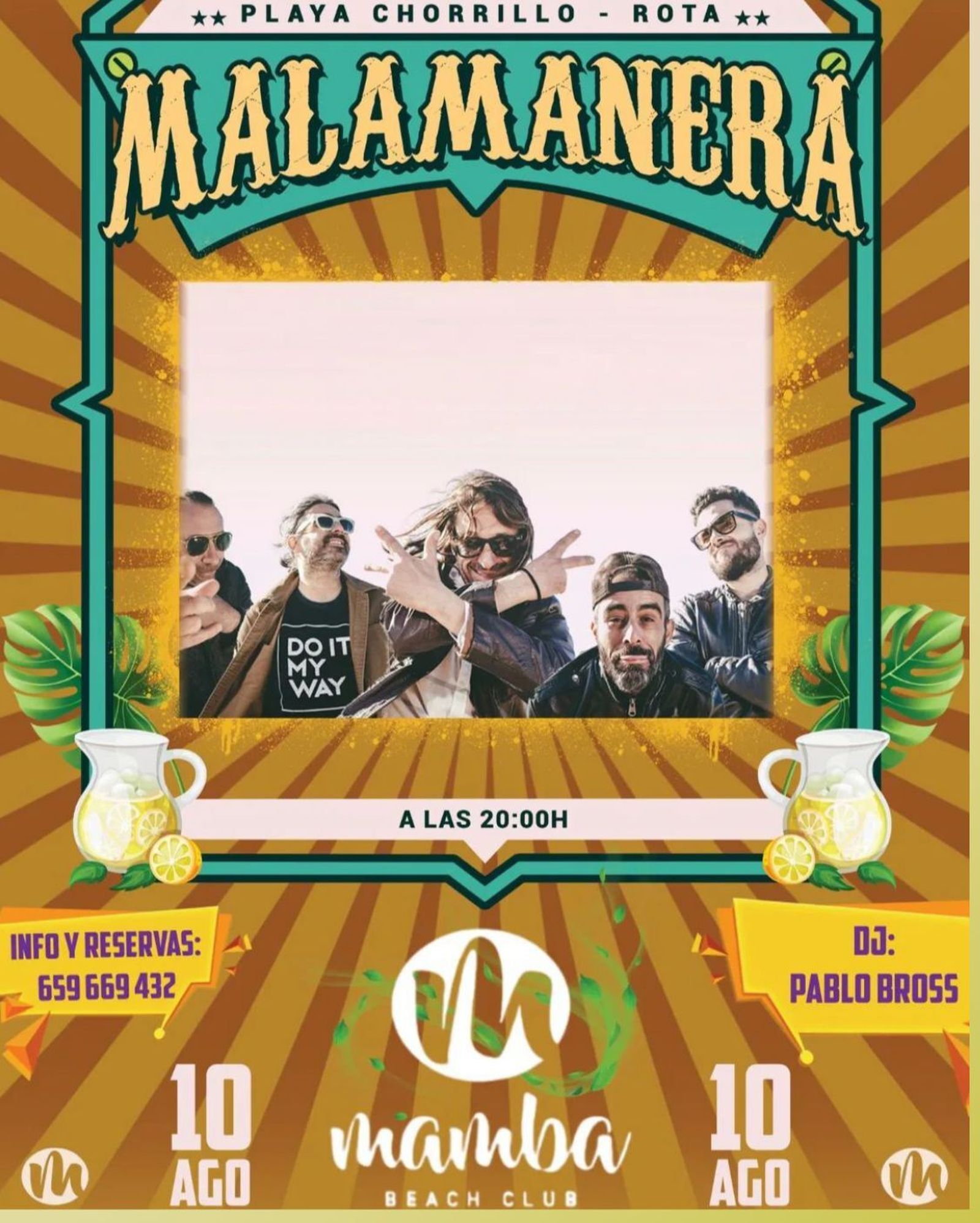 Malamanera, en Mamba Beach Club