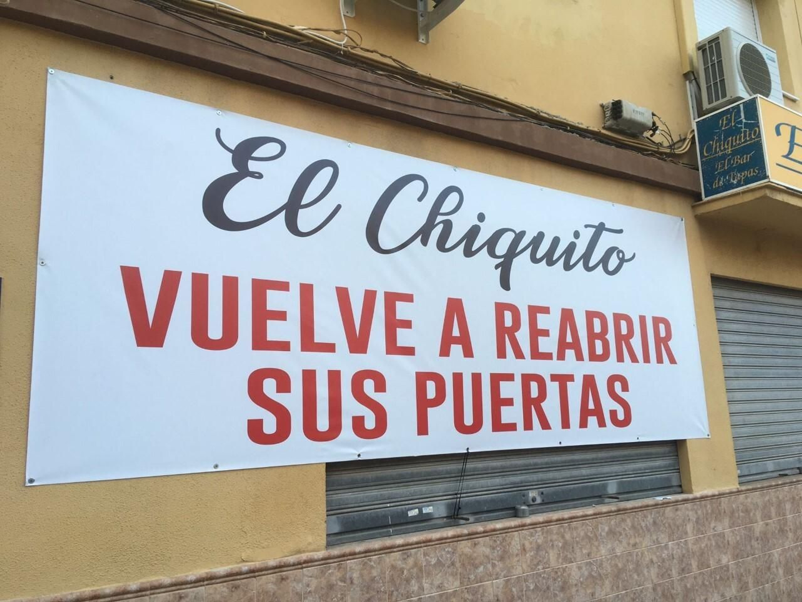 El cartel de reapertura de El Chiquito.