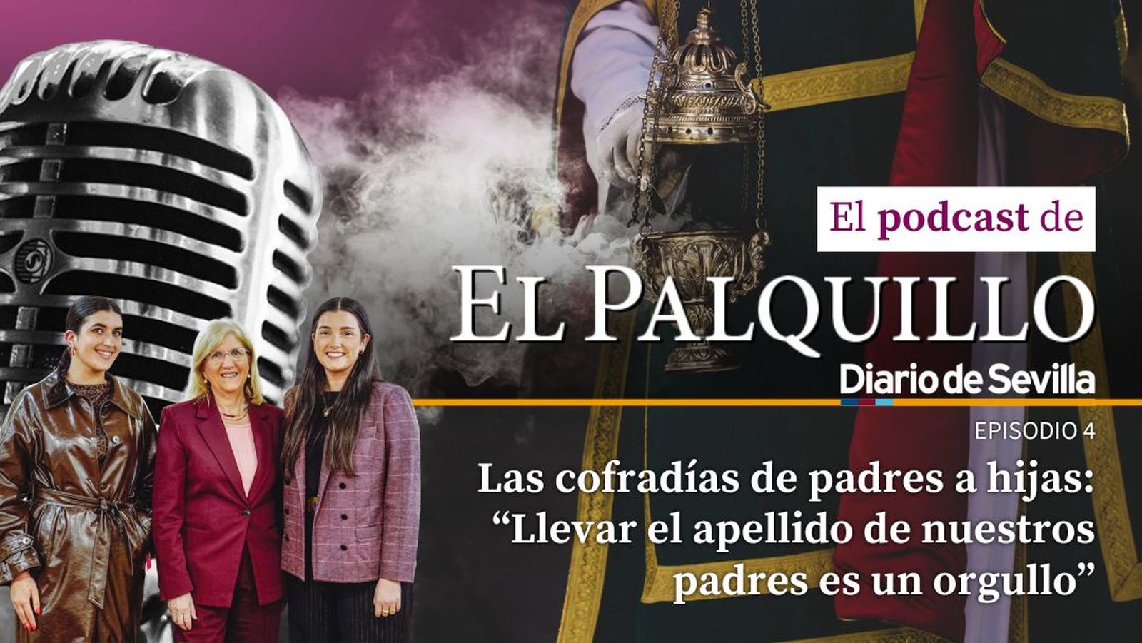 Las cofradías de Sevilla, de padres a hijas: ''Llevar el apellido de nuestros padres es un orgullo''