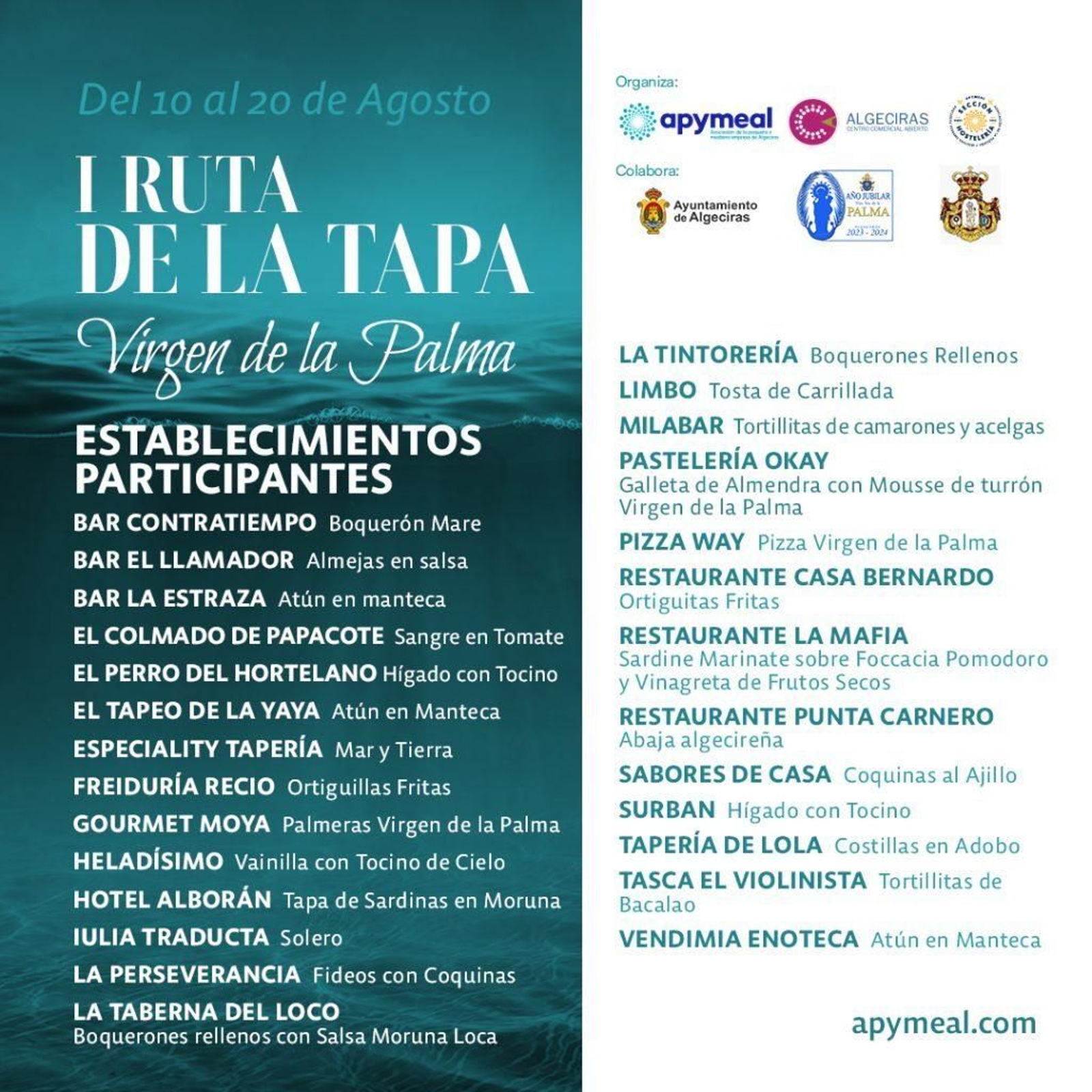 Listado completo de los establecimientos y sus elaboraciones para la I Ruta de la Tapa Virgen de la Palma en Algeciras.