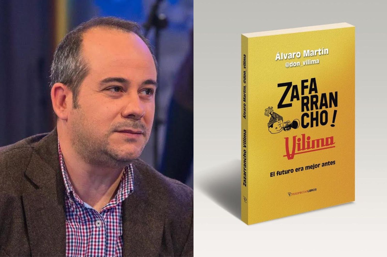 ‘Zafarrancho Vilima, el futuro era mejor antes’ el primer libro de Álvaro Martín, don Vilima