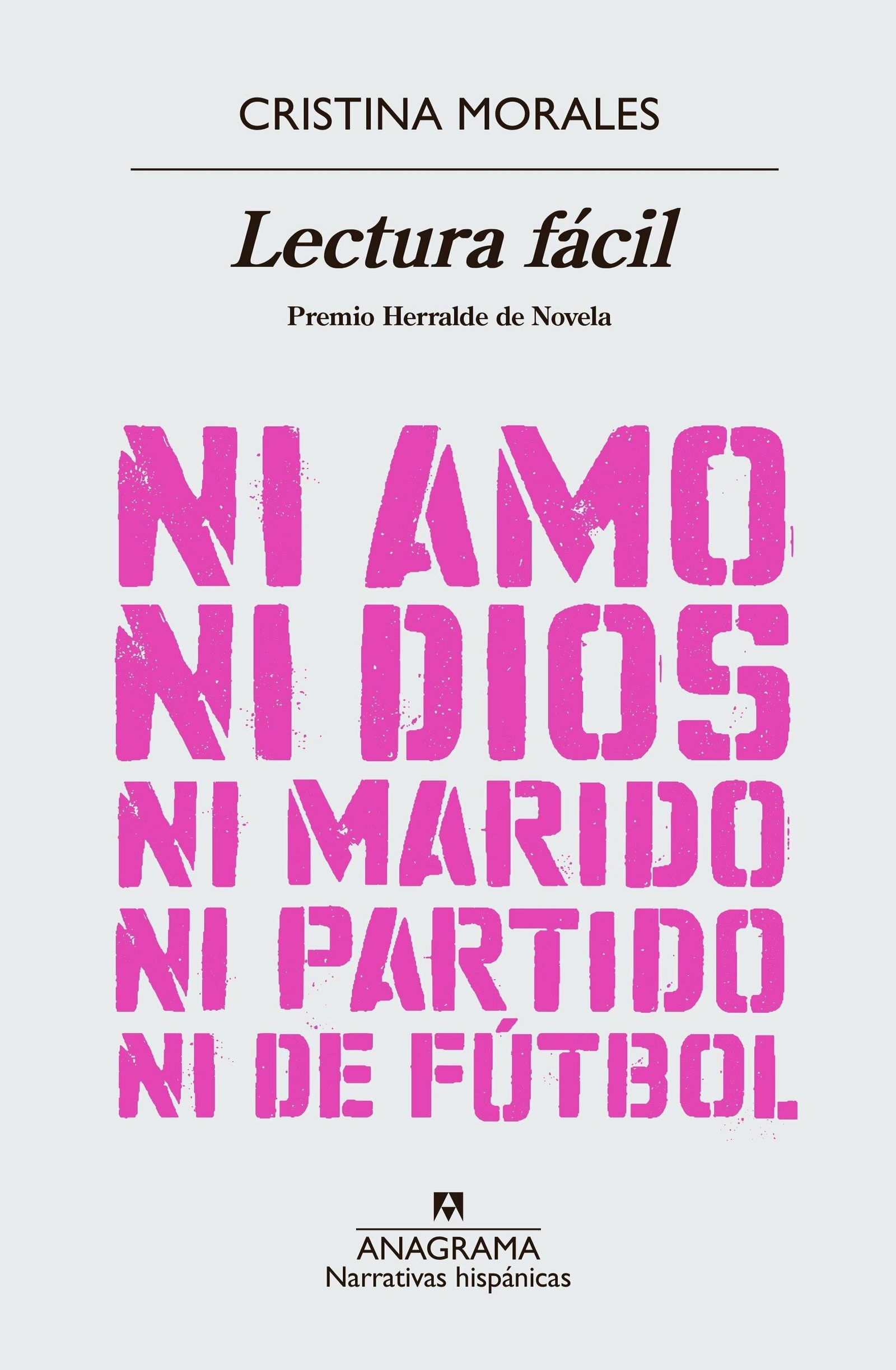 Portada de 'Lectura fácil' de Cristina Morales. Portada de 'Lectura fácil' de Cristina Morales.