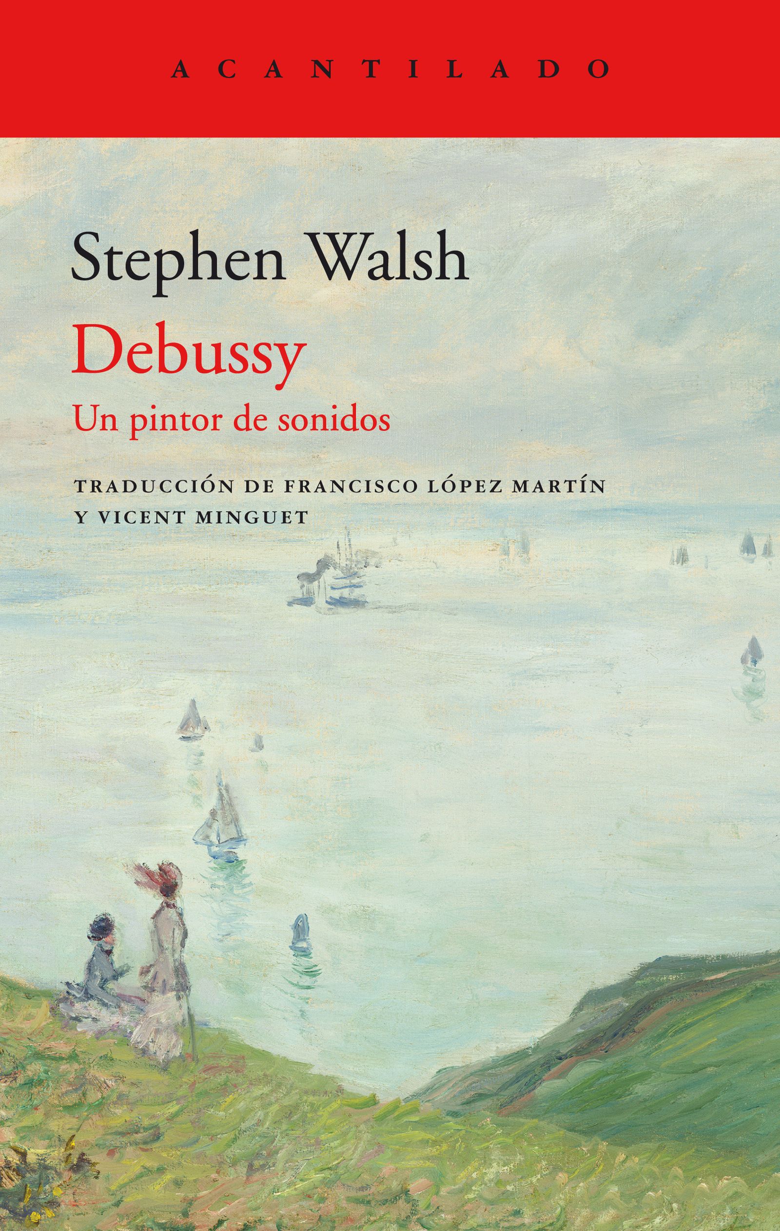Debussy - Stephen Walsh