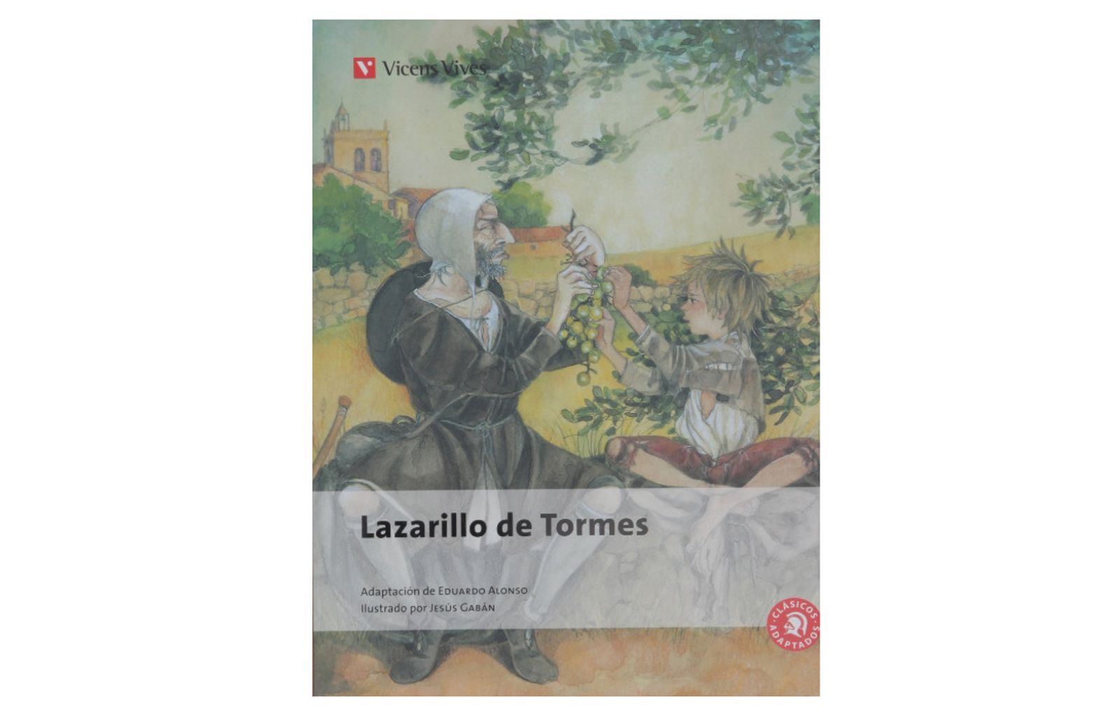 El Lazarillo de Tormes