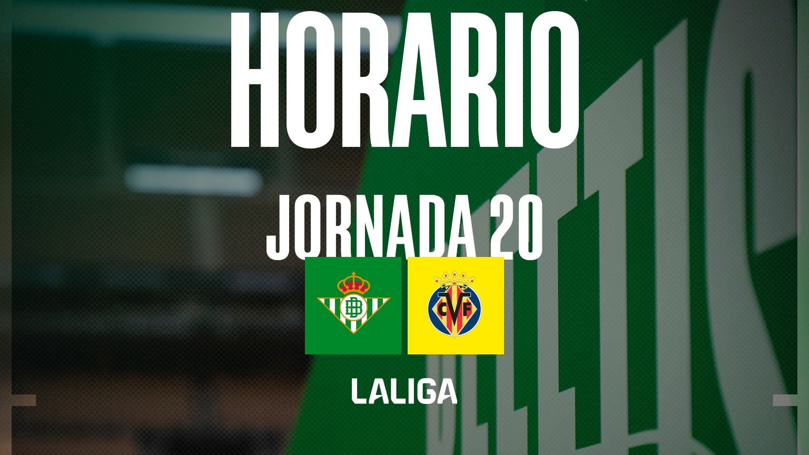 El horario del partido ante el Villarreal en el Estadio de La Cartuja