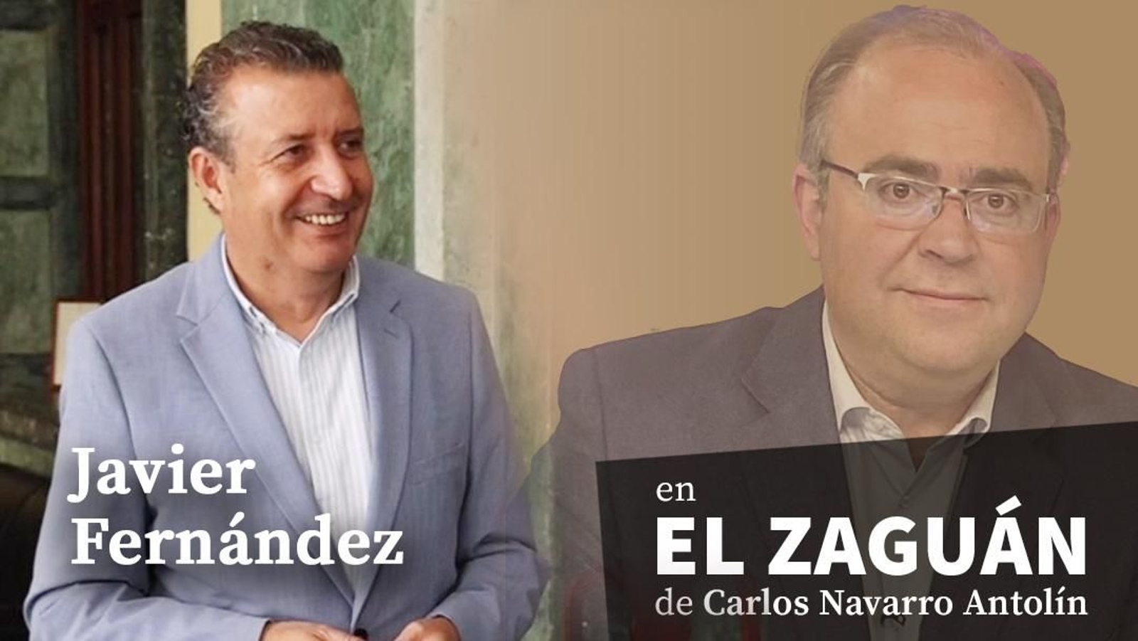 El Zaguán de Carlos Navarro con Javier Fernández