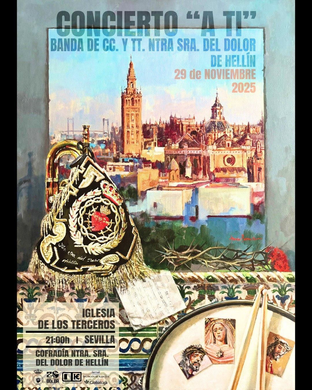 Este es el cartel que anuncia el concierto de la Banda del Dolor de Hellín en Sevilla
