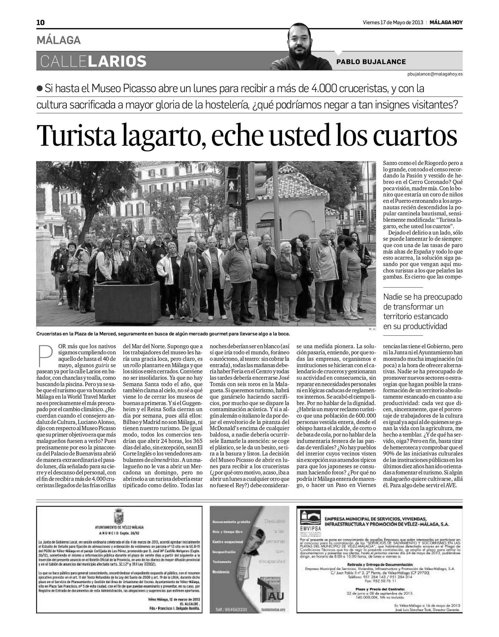 Turistas lagarto, eche usted los cuartos
