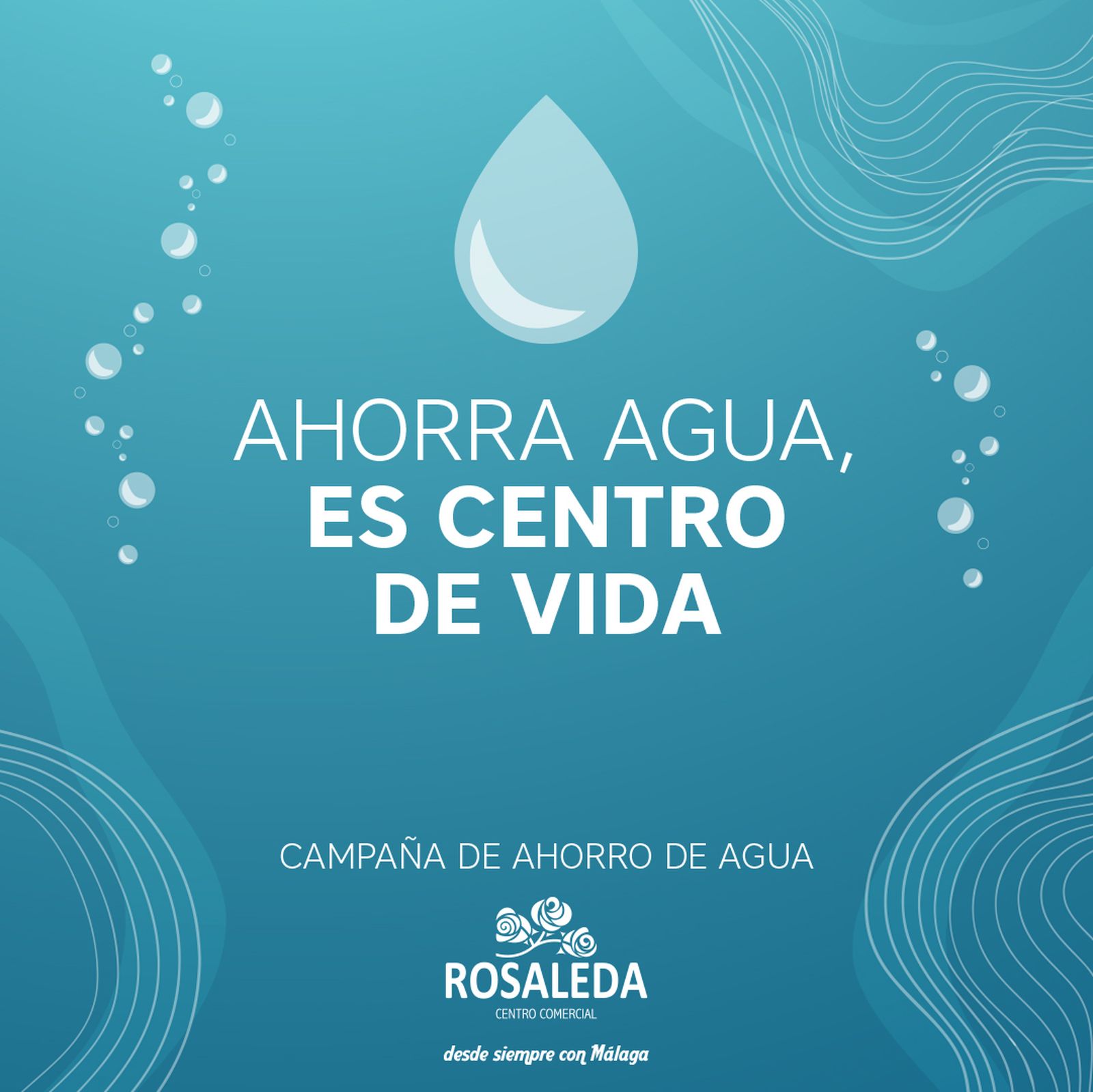 Campaña para ahorrar agua del centro comercial Rosaleda.