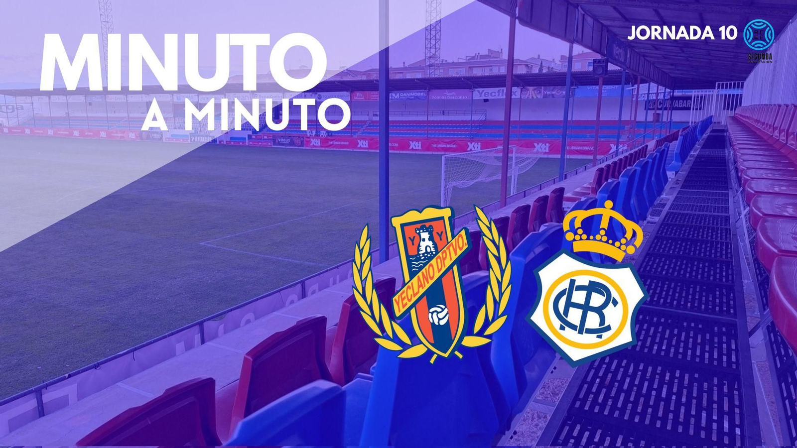 Minuto a minuto del Yeclano-Recre.