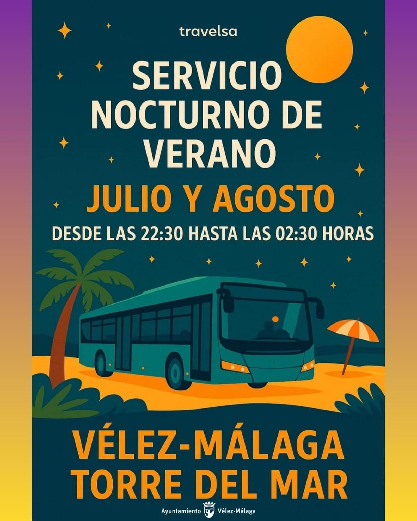 Cartel del servicio de autobúses especial para el verano en Vélez-Málaga. Cartel del servicio de autobúses especial para el verano en Vélez-Málaga.