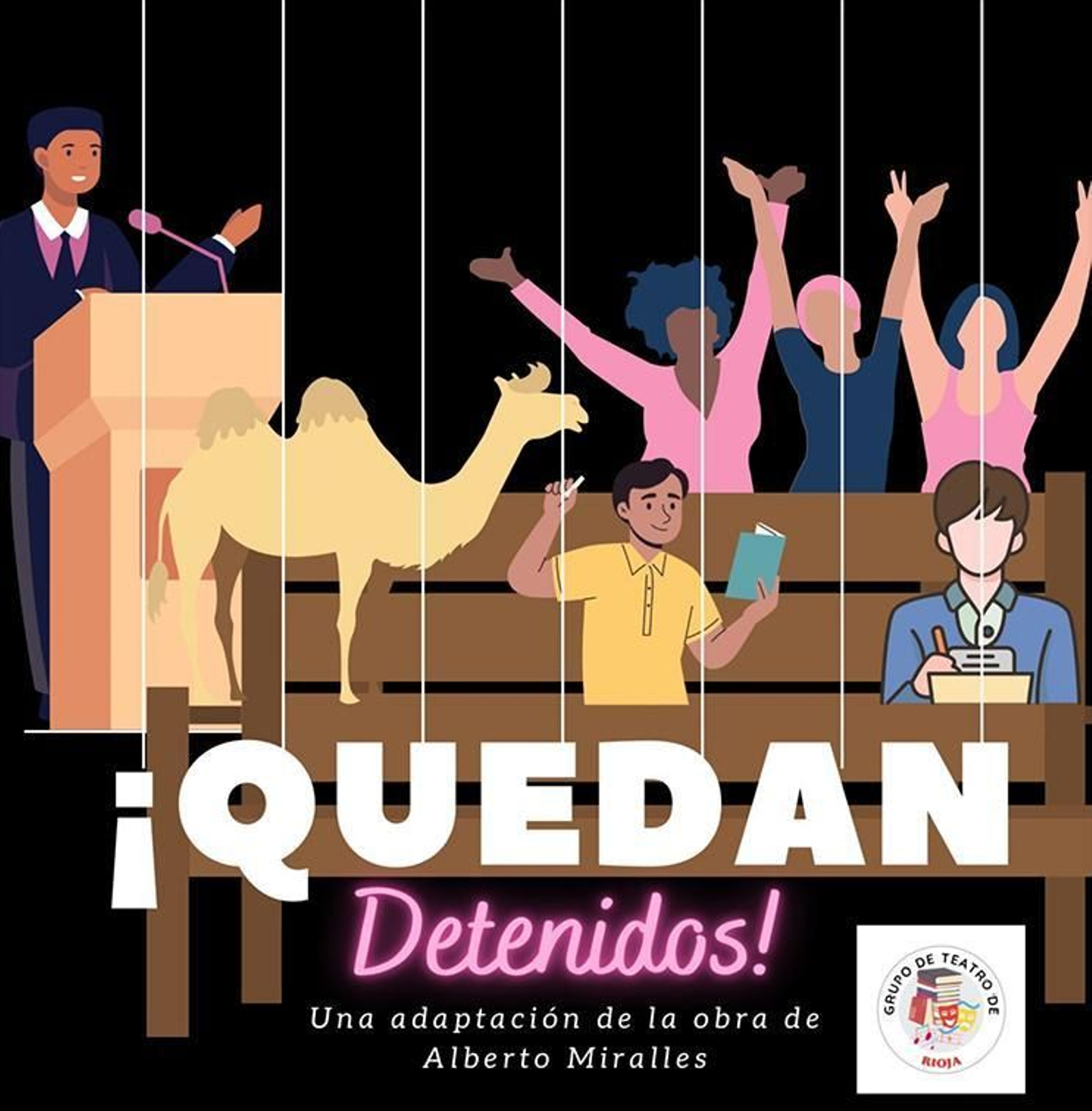 Cartel anunciador de la obra ‘¡Quedan Detenidos!’.