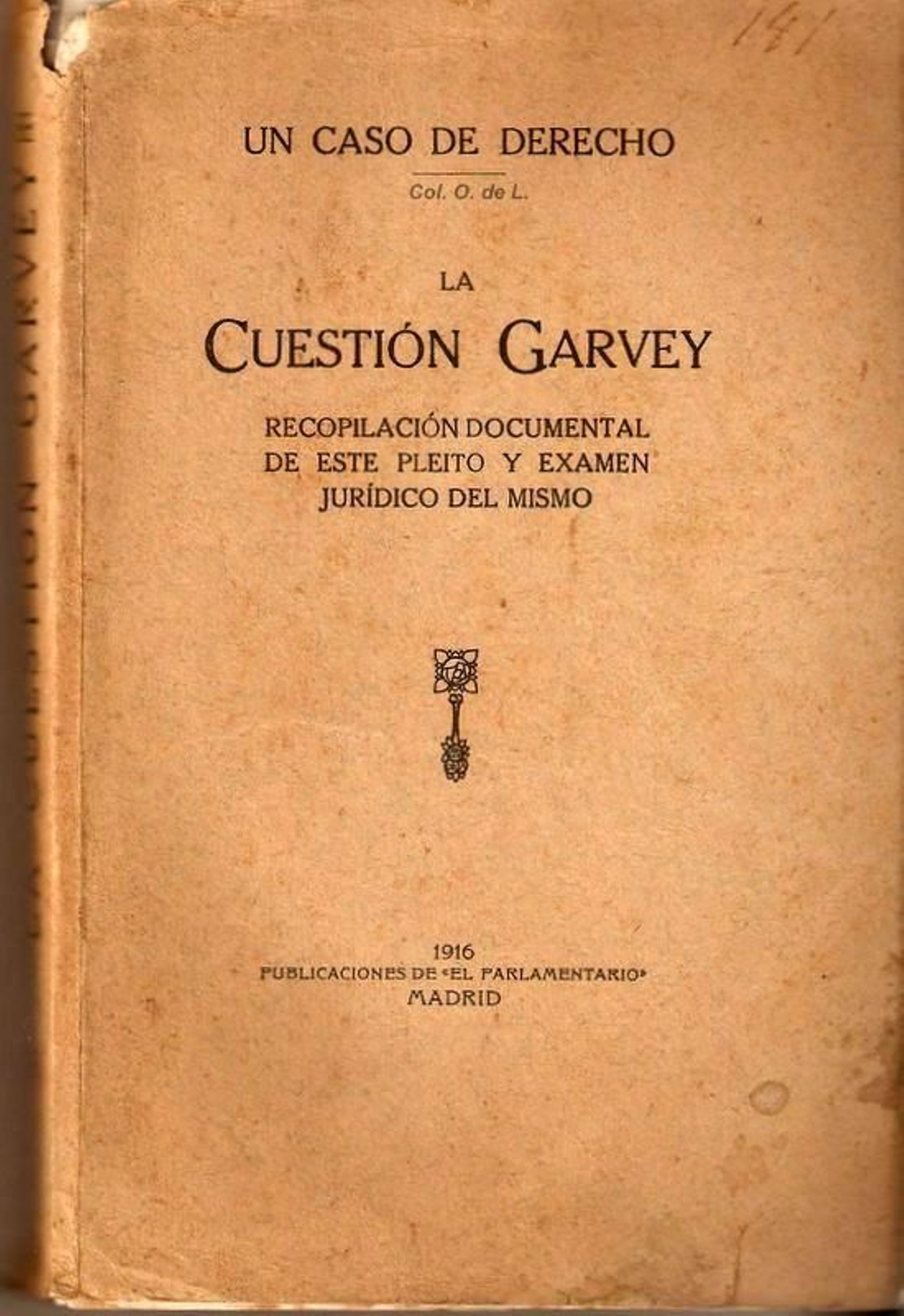 Portada del libro La cuestión Garvey, de 1916. Portada del libro La cuestión Garvey, de 1916.