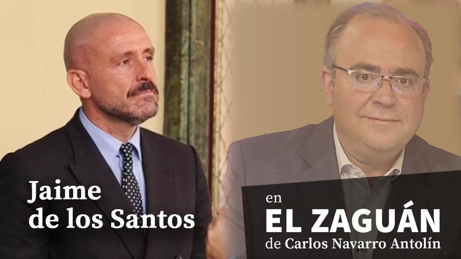 El Zaguán de Carlos Navarro con Jaime de los Santos