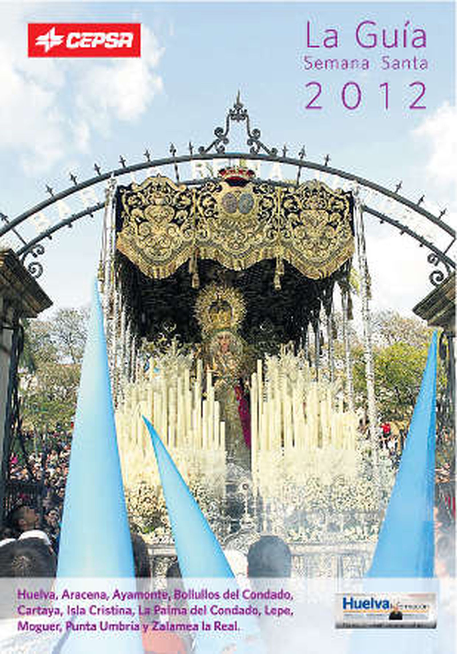 ‘Huelva Información' te ofrece la Guía de Semana Santa 2012