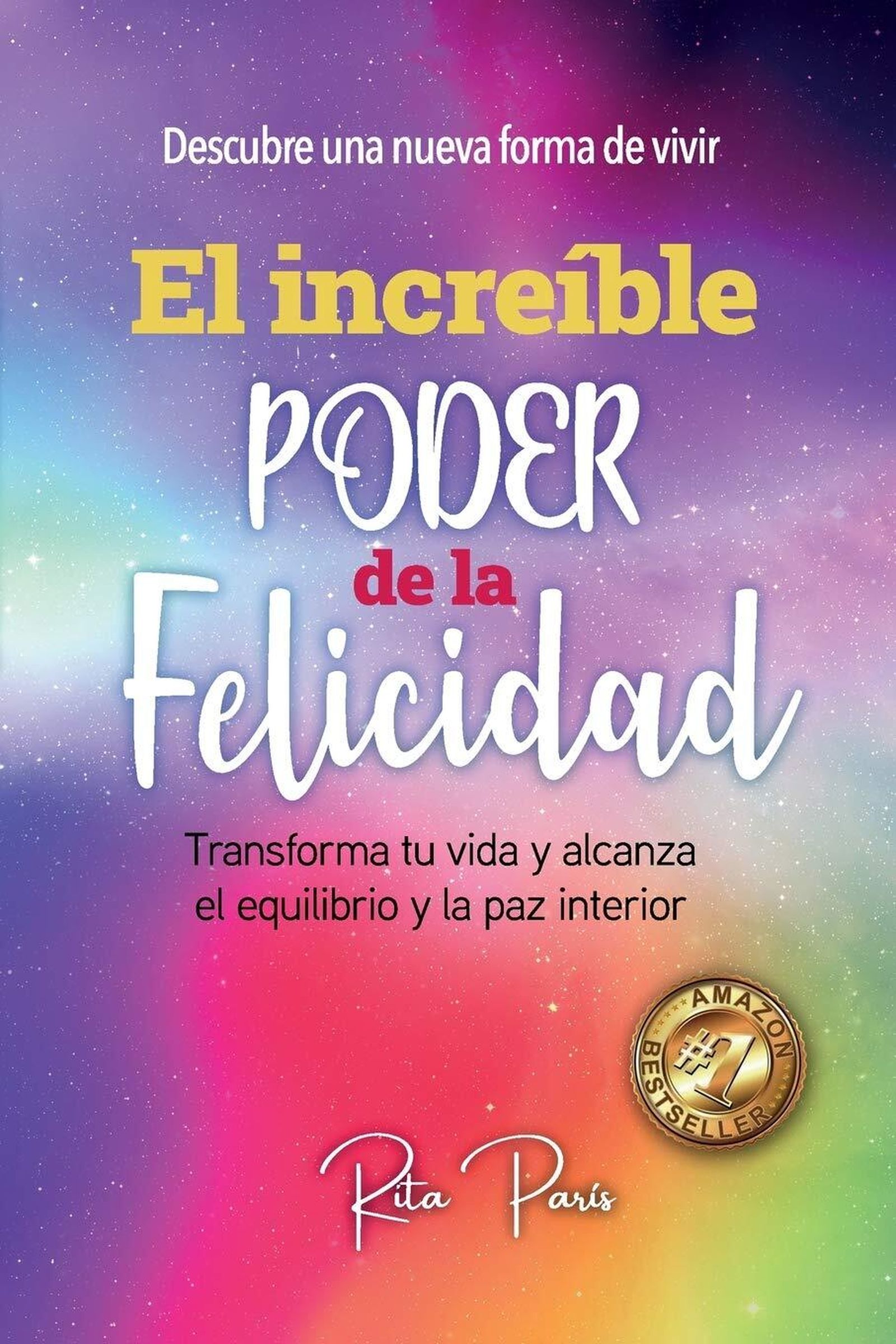 El increíble poder de la felicidad