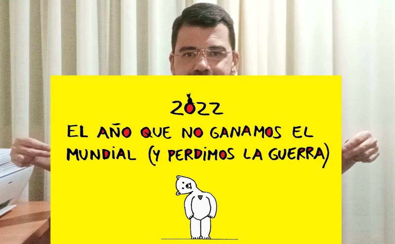 '2022. El año que no ganamos el Mundial (y perdimos la Guerra)' es la última muestra virtual de Javier Franco.