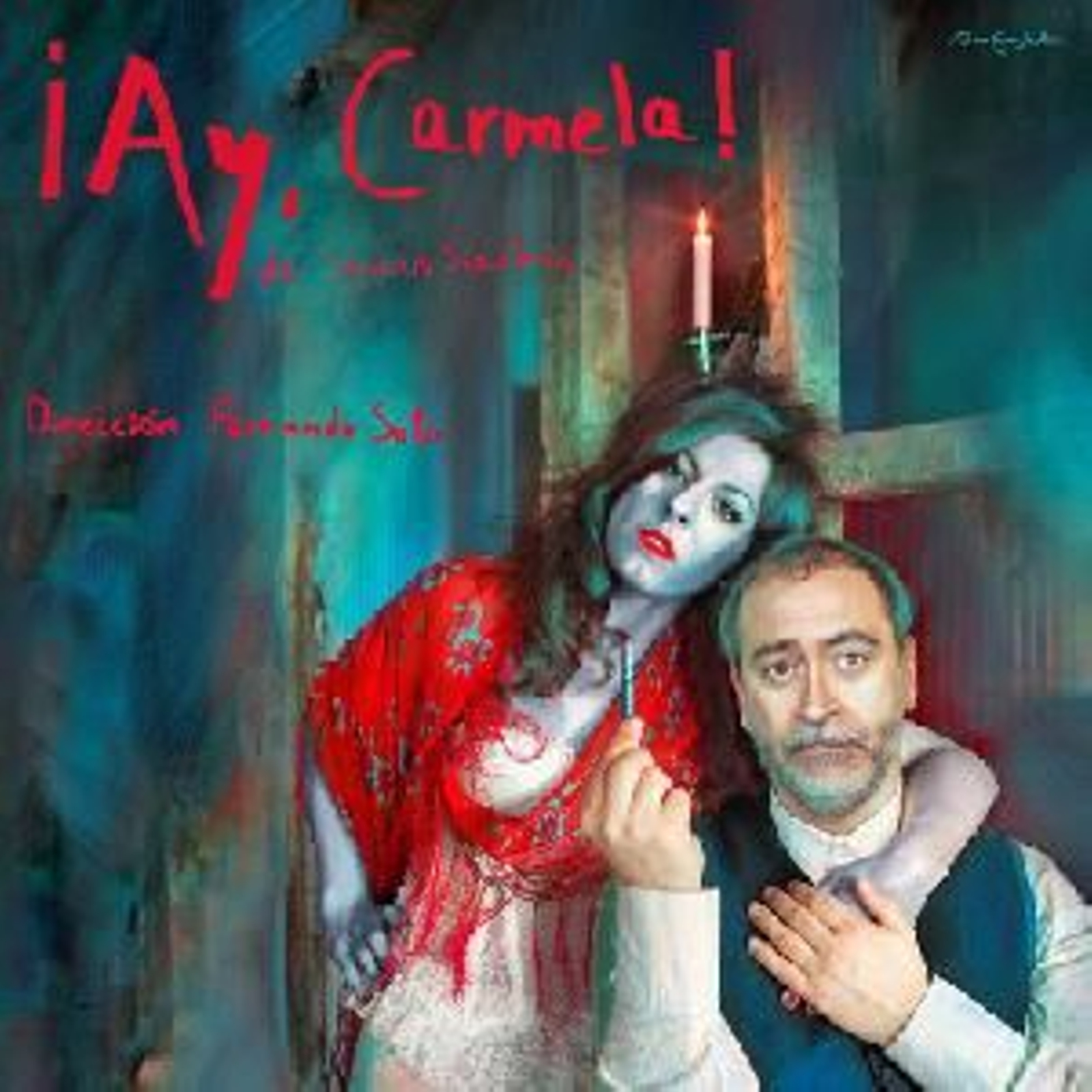 Cartel de ¡Ay, Carmela!