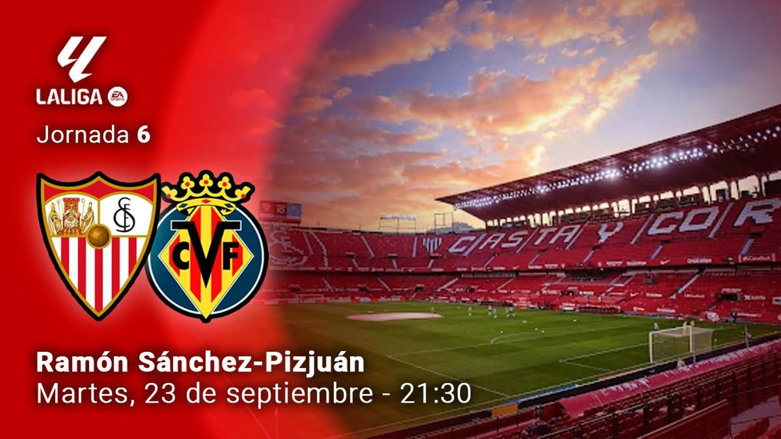 Directo del partido Sevilla-Villarreal de la sexta jornada de Liga.