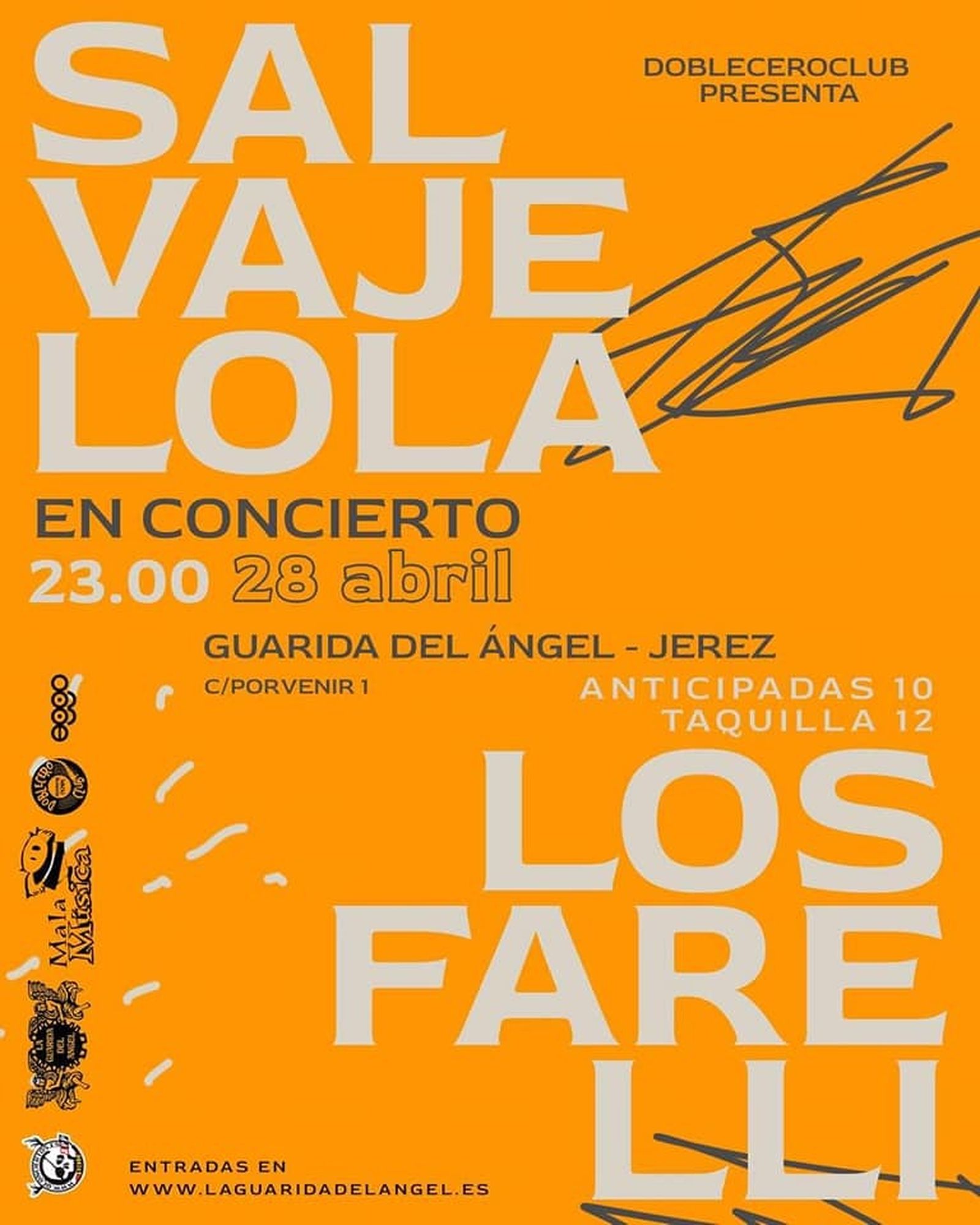 Salvaje Lola + Los Farelli