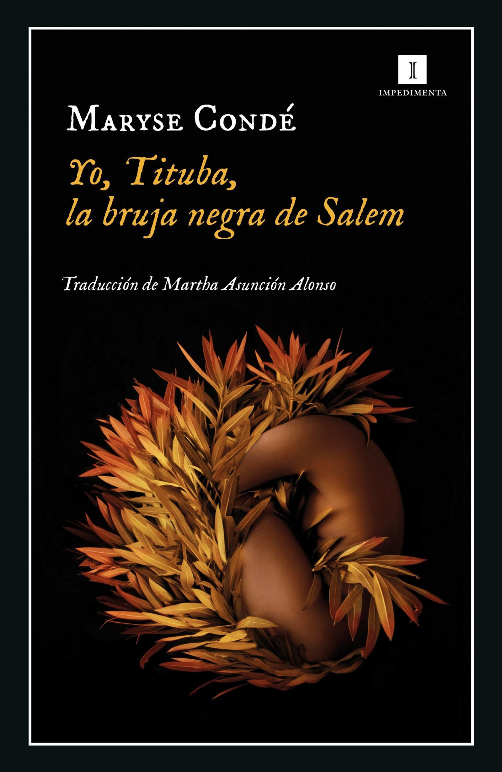 Portada de 'Yo, Tituba, la bruja negra de Salem'.