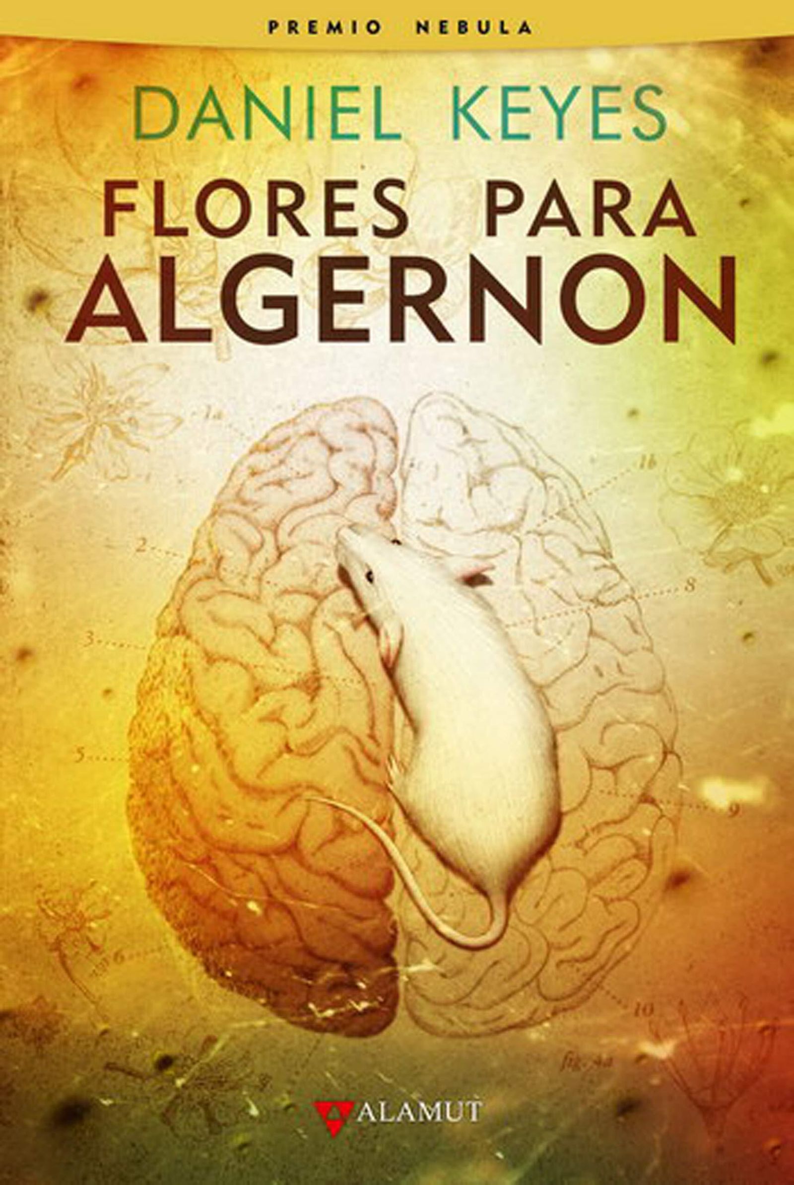 Flores para Algernon, Daniel Keyes.
