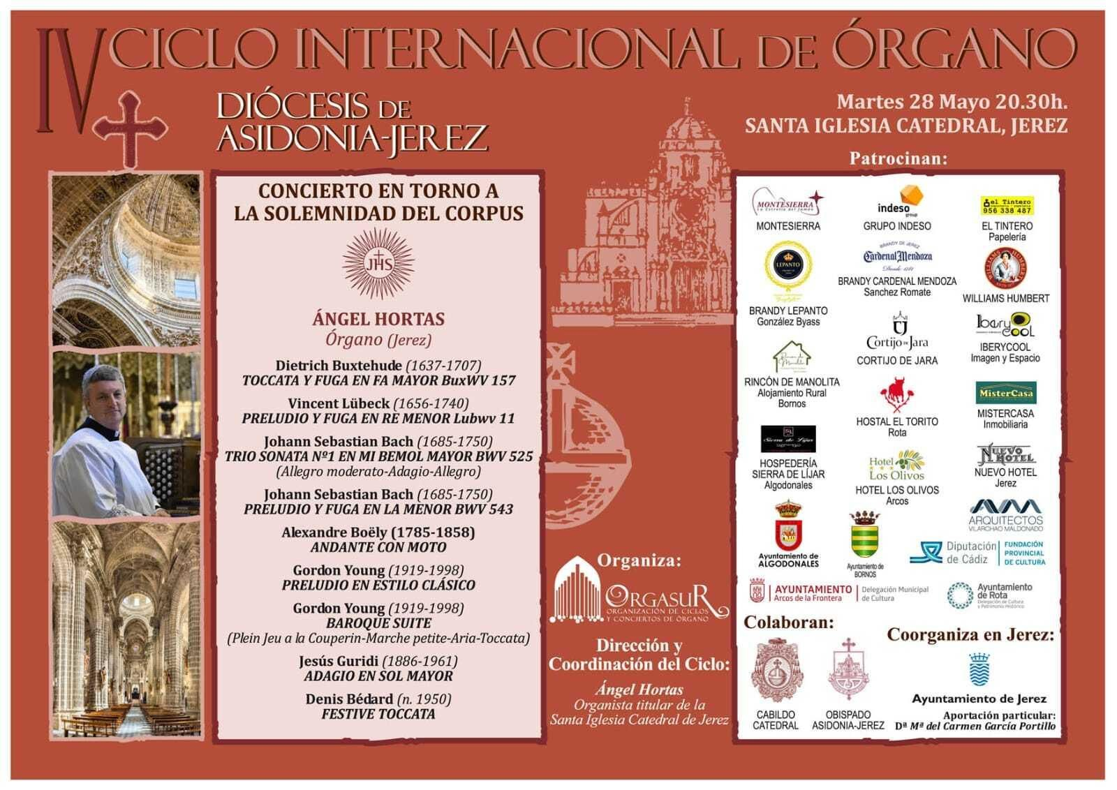 El Ciclo Internacional de Órgano Diócesis de Asidonia-Jerez. El Ciclo Internacional de Órgano Diócesis de Asidonia-Jerez.