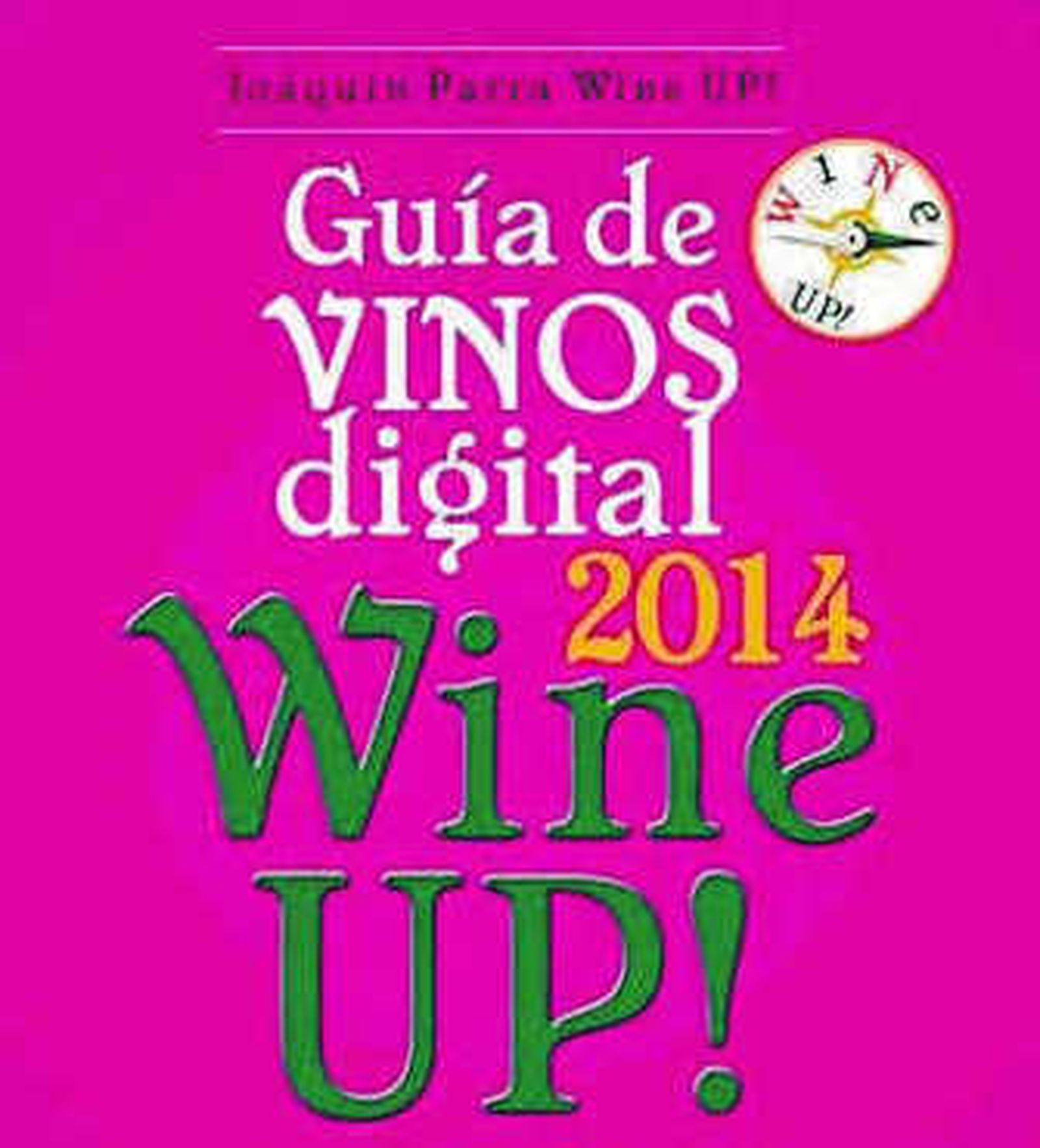 Disponible ya la guía 'on line' de vinos Wine Up 2014
