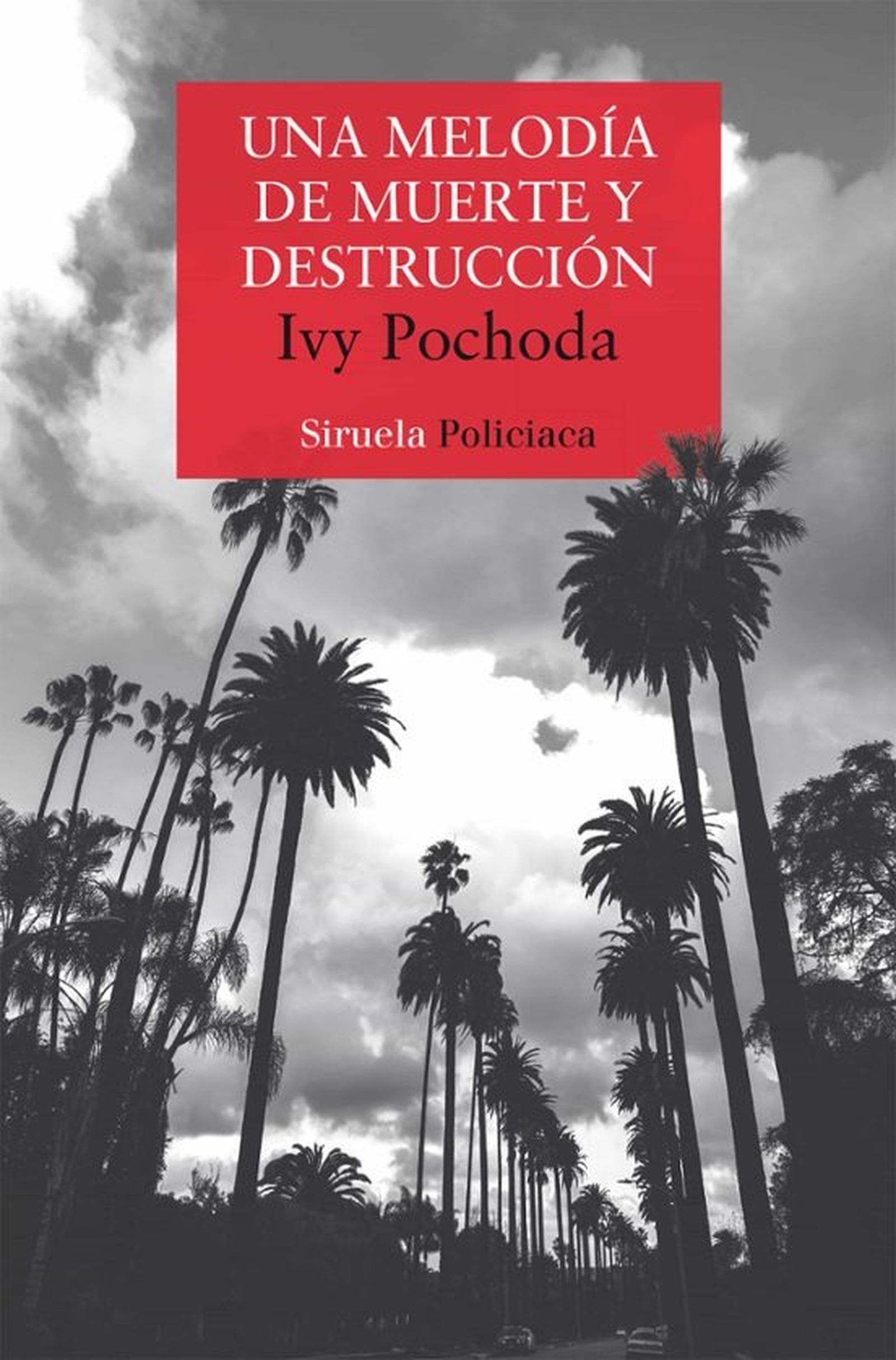 Una melodía de muerte y destrucción.