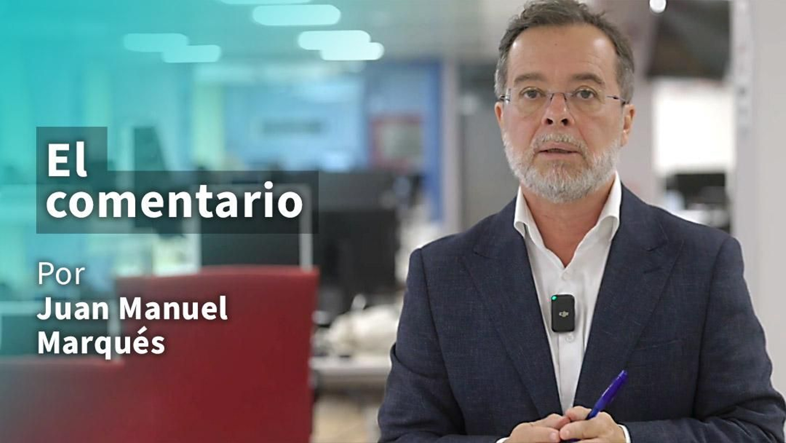 El comentario de Juan M. Marqués