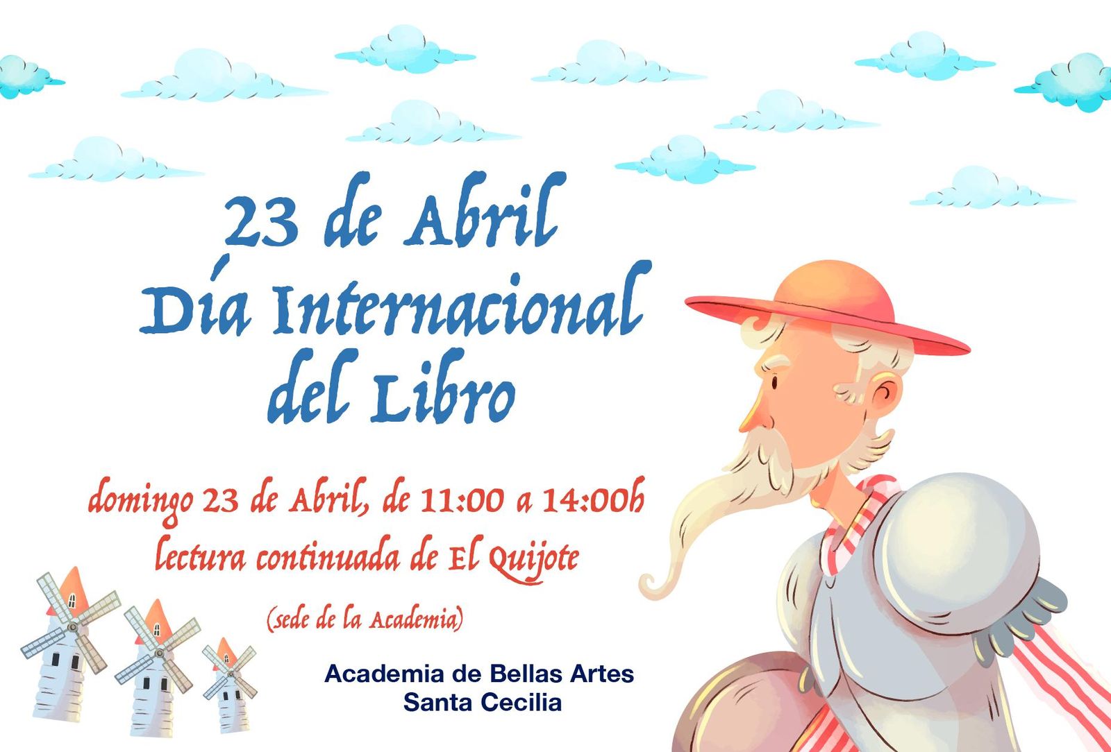 La Academia Santa Cecilia  invita el domingo a leer El Quijote en su sede