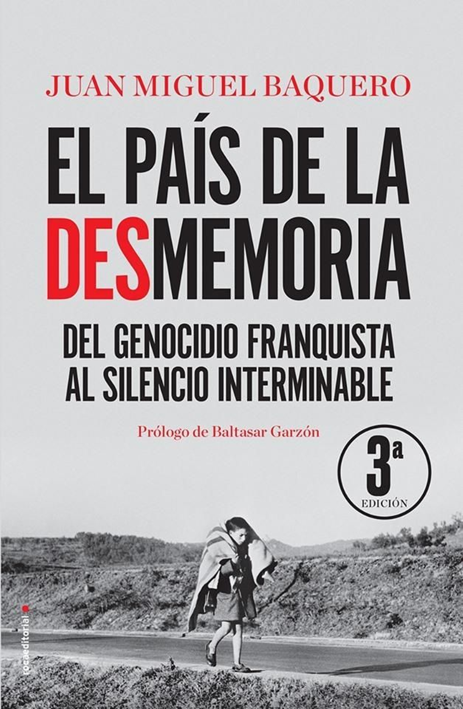Foto de portada del libro 'El país de la desmemoria'