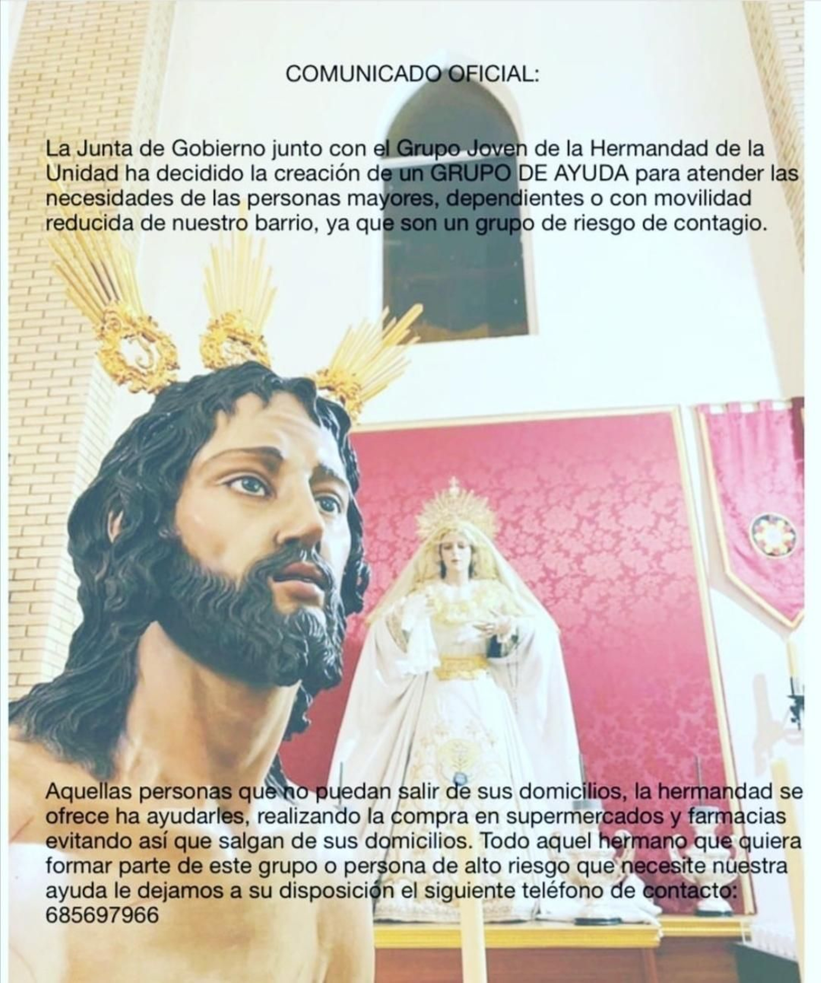 La Hermandad de la Unidad también se ha sumado a esta iniciativa.