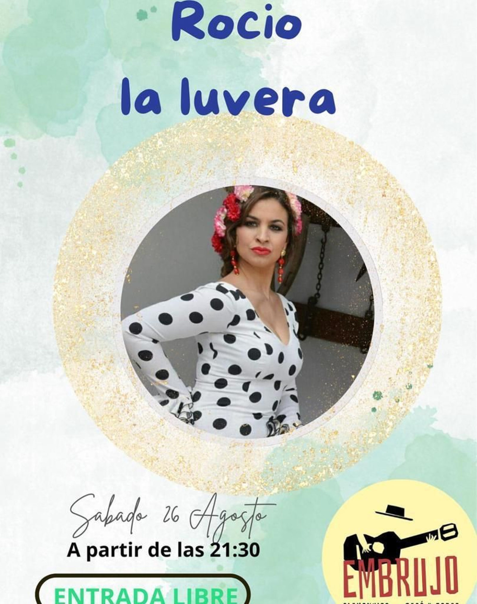 Rocío La Luvera, en Embrujo - Chipiona Actuaciones chiringuitos