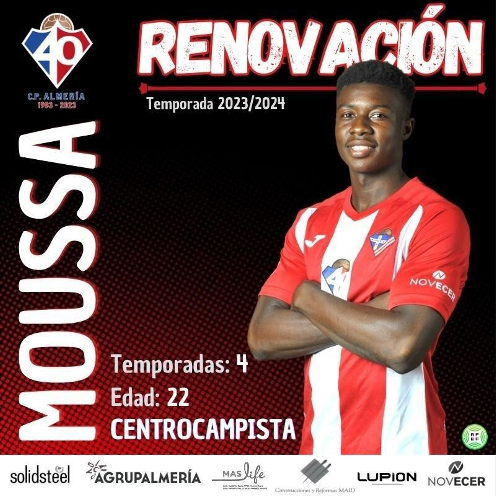 Cartel con el que el Poli Almería anunciaba la renovación del centrocampista Moussa.
